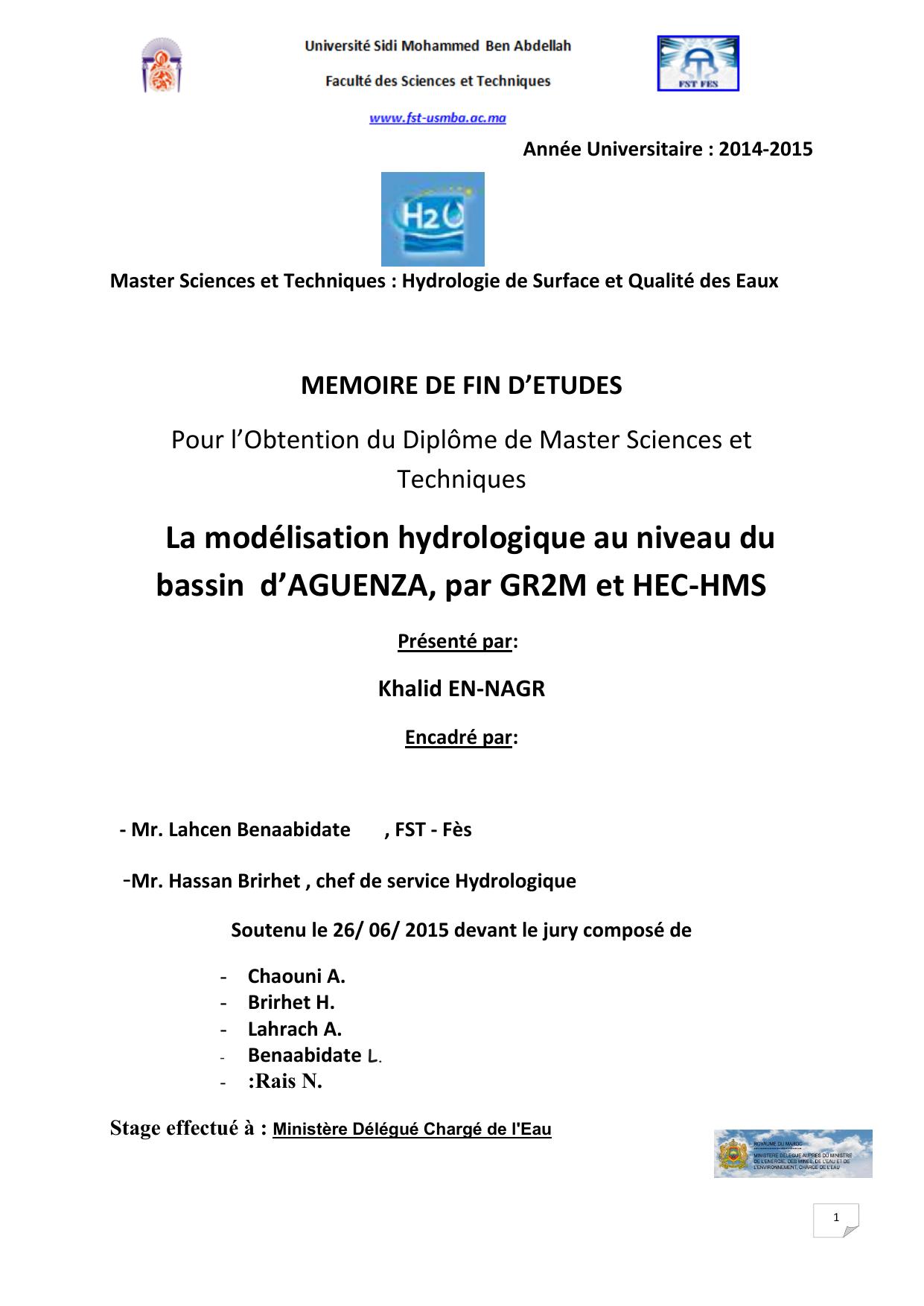 La modélisation hydrologique au niveau du bassin d’AGUENZA, par GR2M et HEC-HMS