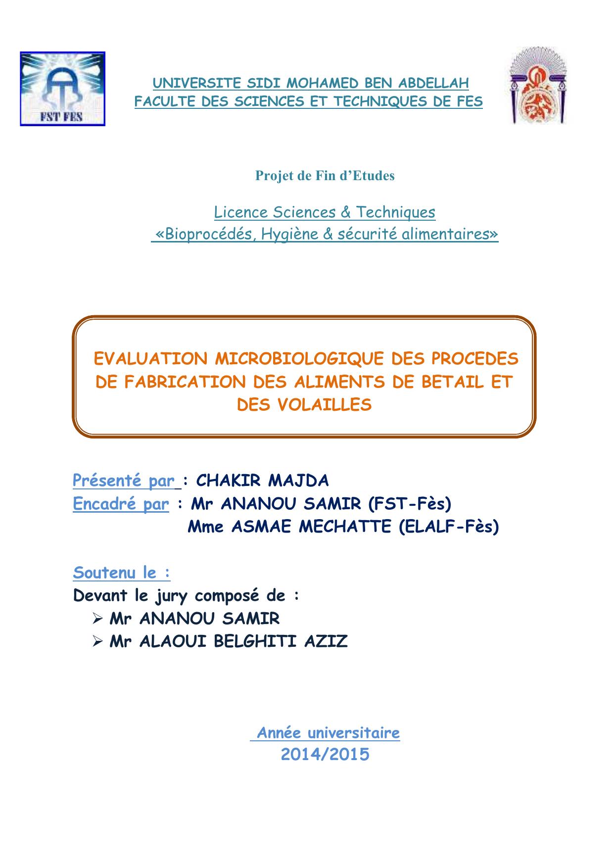 EVALUATION MICROBIOLOGIQUE DES PROCEDES DE FABRICATION DES ALIMENTS DE BETAIL ET DES VOLAILLES