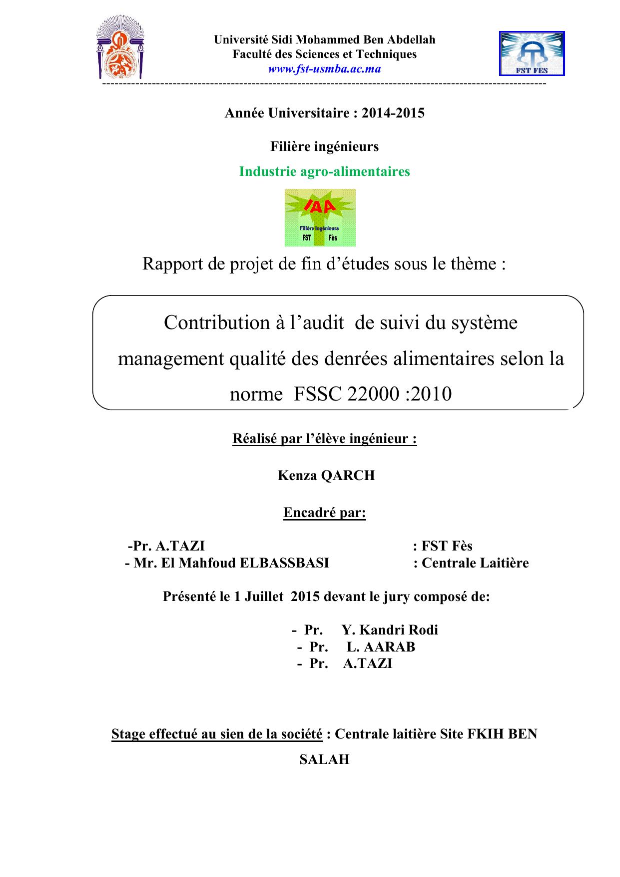 Contribution à l’audit de suivi du système management qualité des denrées alimentaires selon la norme FSSC 22000 :2010