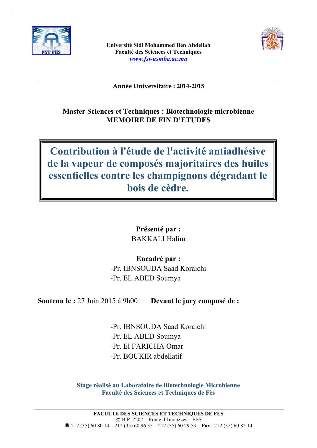 Contribution à l'étude de l'activité antiadhésive de la vapeur de composés majoritaires des huiles essentielles contre les champignons dégradant le bois de cèdre