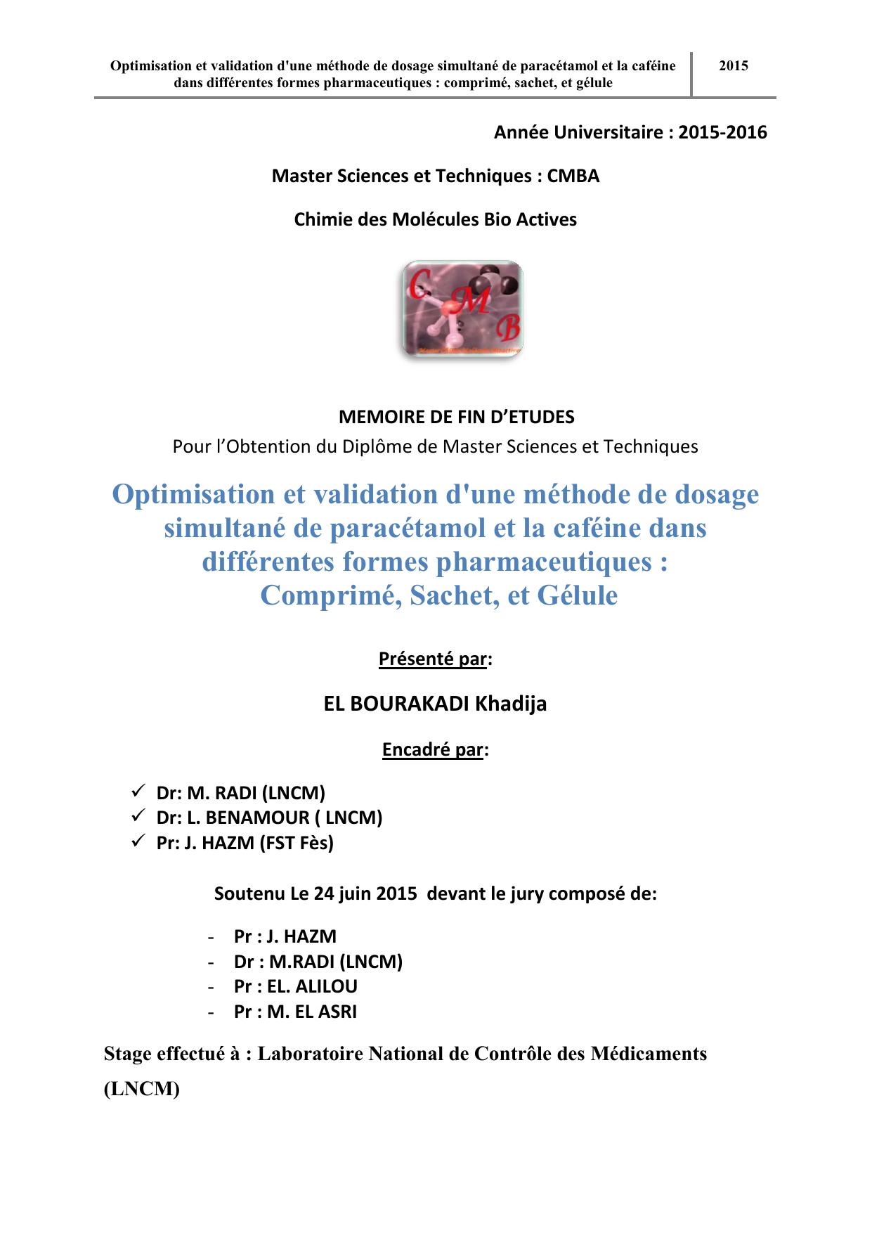 Optimisation et validation d'une méthode de dosage simultané de paracétamol et la caféine dans différentes formes pharmaceutiques : Comprimé, Sachet, et Gélule