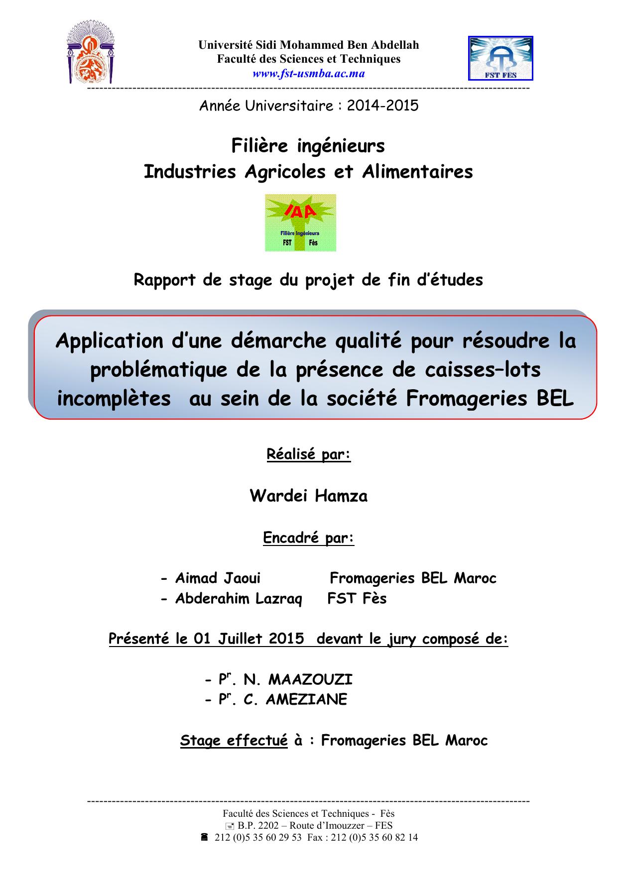 Application d’une démarche qualité pour résoudre la problématique de la présence de caisses–lots incomplètes au sein de la société Fromageries BEL