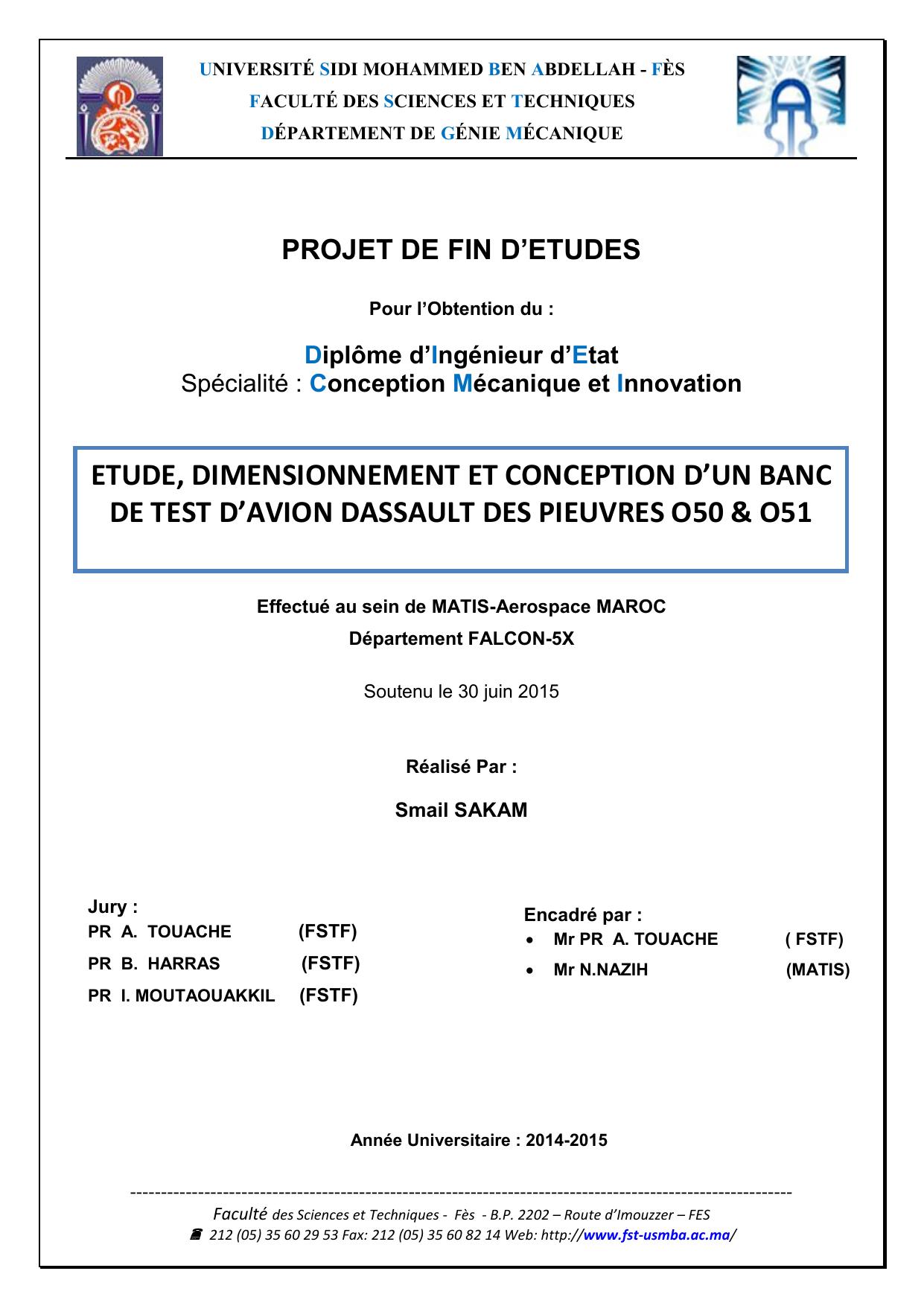 ETUDE, DIMENSIONNEMENT ET CONCEPTION D’UN BANC DE TEST D’AVION DASSAULT DES PIEUVRES O50 & O51