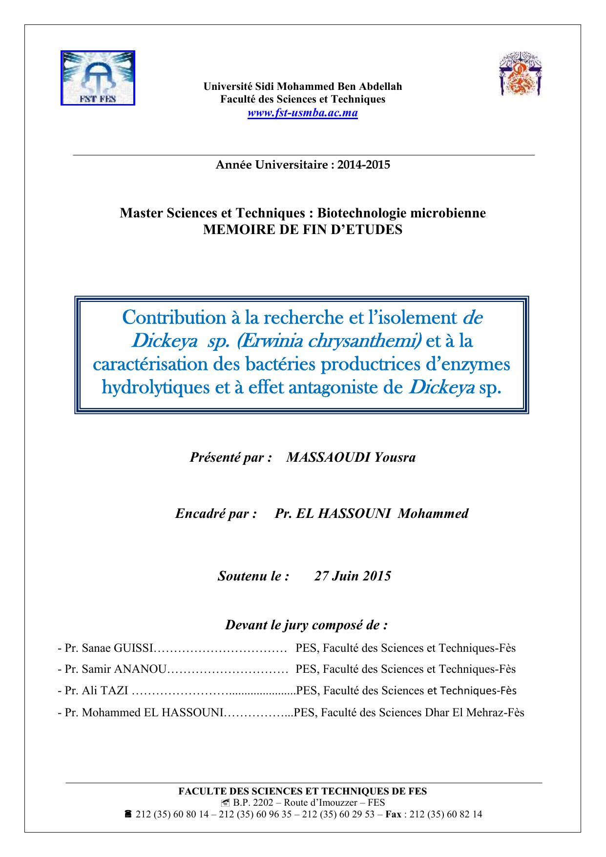 Contribution à la recherche et l’isolement de Dickeya sp. (Erwinia chrysanthemi) et à la caractérisation des bactéries productrices d’enzymes hydrolytiques et à effet antagoniste de Dickeya sp.