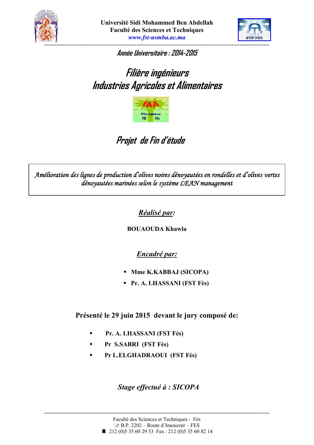 Amélioration des lignes de production d’olives noires dénoyautées en rondelles et d’olives vertes dénoyautées marinées selon le système LEAN management