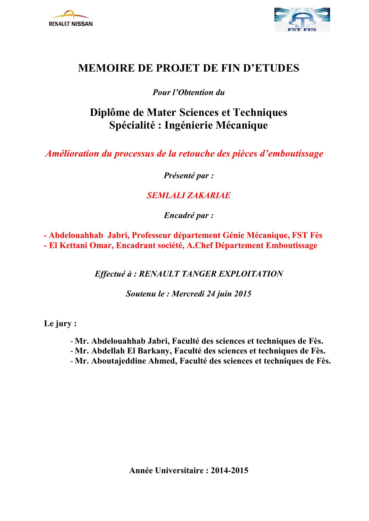 Amélioration du processus de la retouche des pièces d’emboutissage