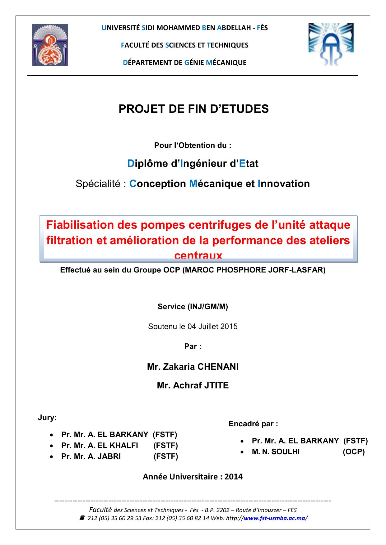 Fiabilisation des pompes centrifuges de l’unité attaque filtration et amélioration de la performance des ateliers centraux