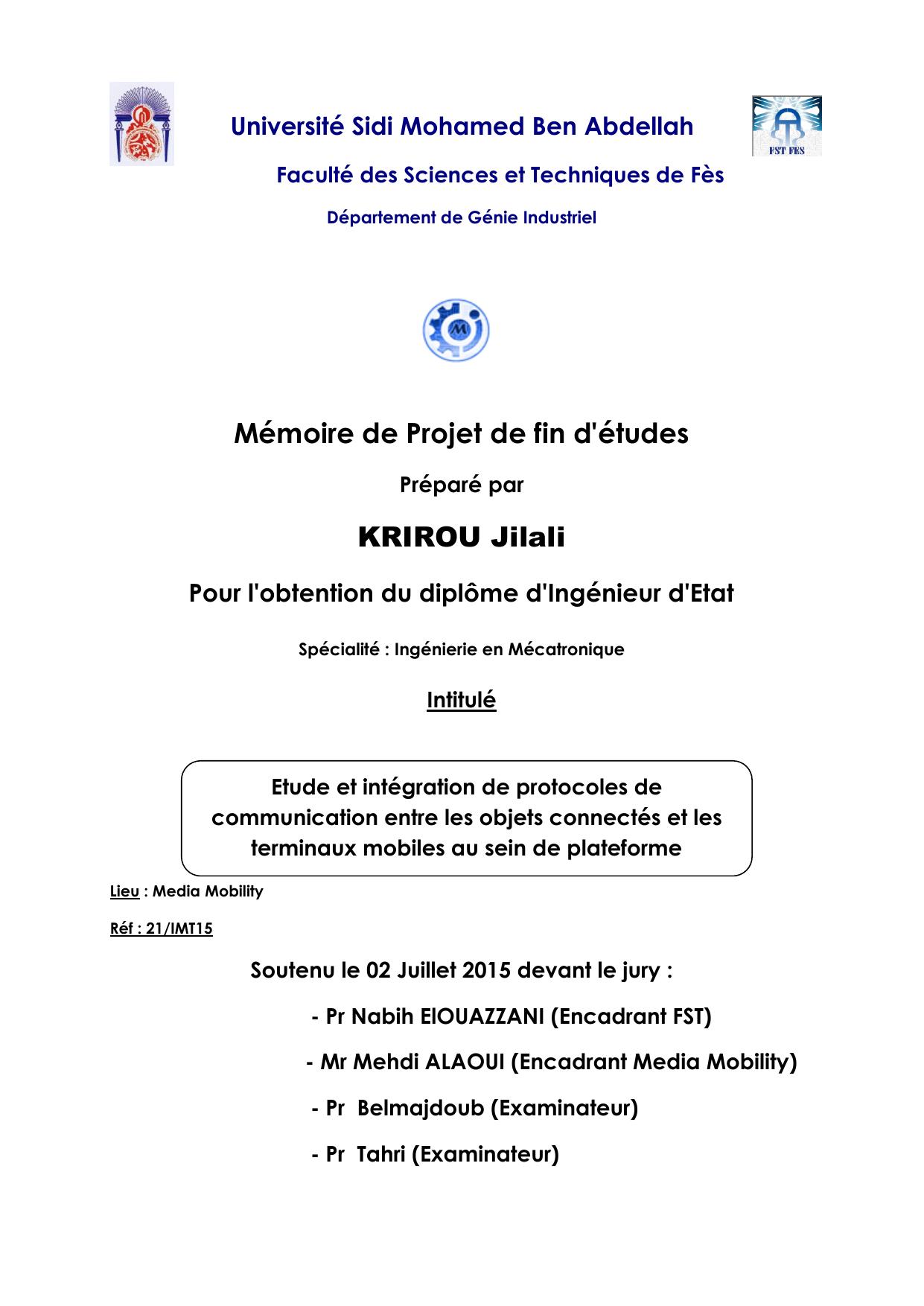 Etude et intégration de protocoles de communication entre les objets connectés et les terminaux mobiles au sein de plateforme