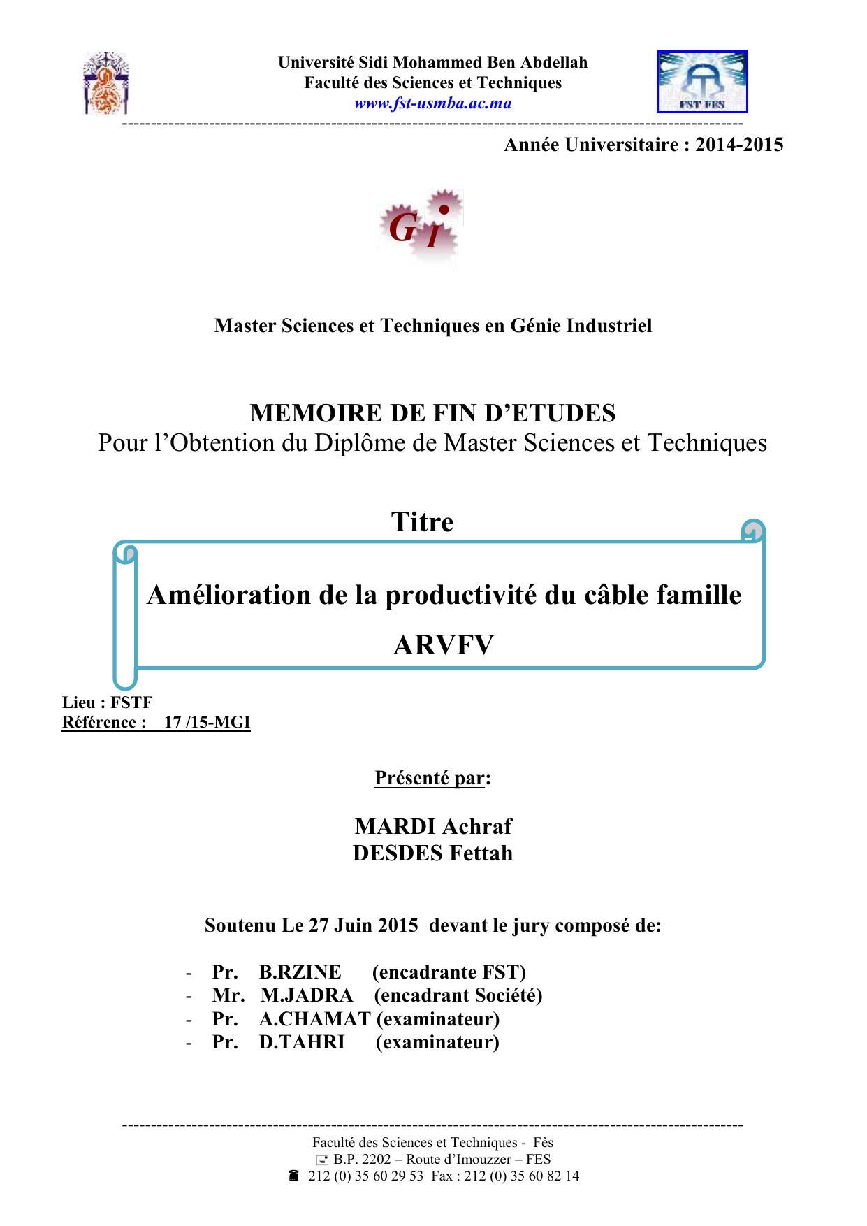 Amélioration de la productivité du câble famille ARVFV