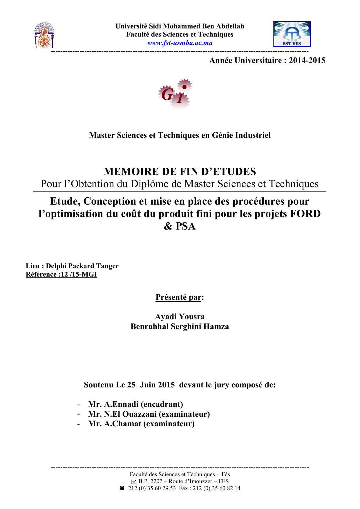 Etude, Conception et mise en place des procédures pour l’optimisation du coût du produit fini pour les projets FORD & PSA