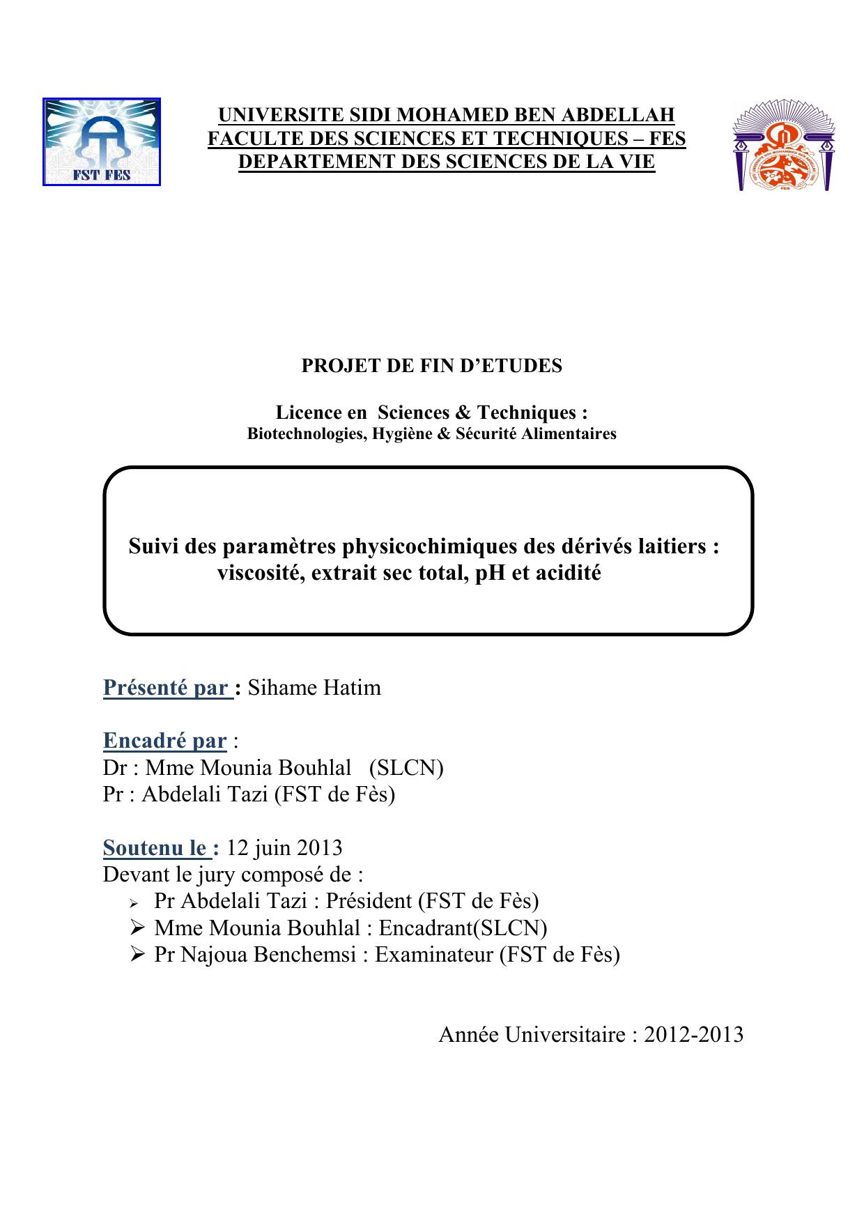 Suivi des paramètres physicochimiques des dérivés laitiers : viscosité, extrait sec total, pH et acidité