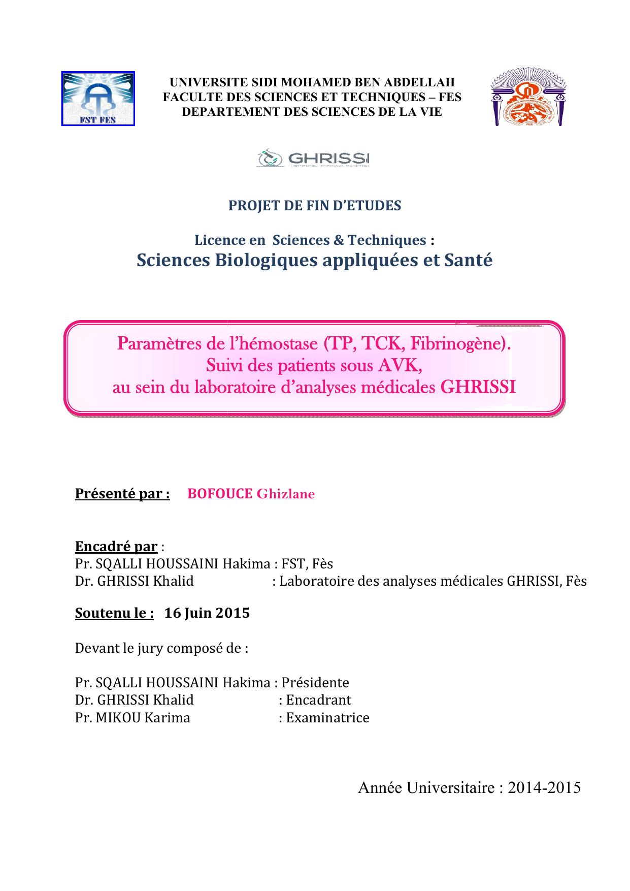 Paramètres de l’hémostase (TP, TCK, Fibrinogène) Suivi des au sein du laboratoire d’analyses médicales GHRISSI