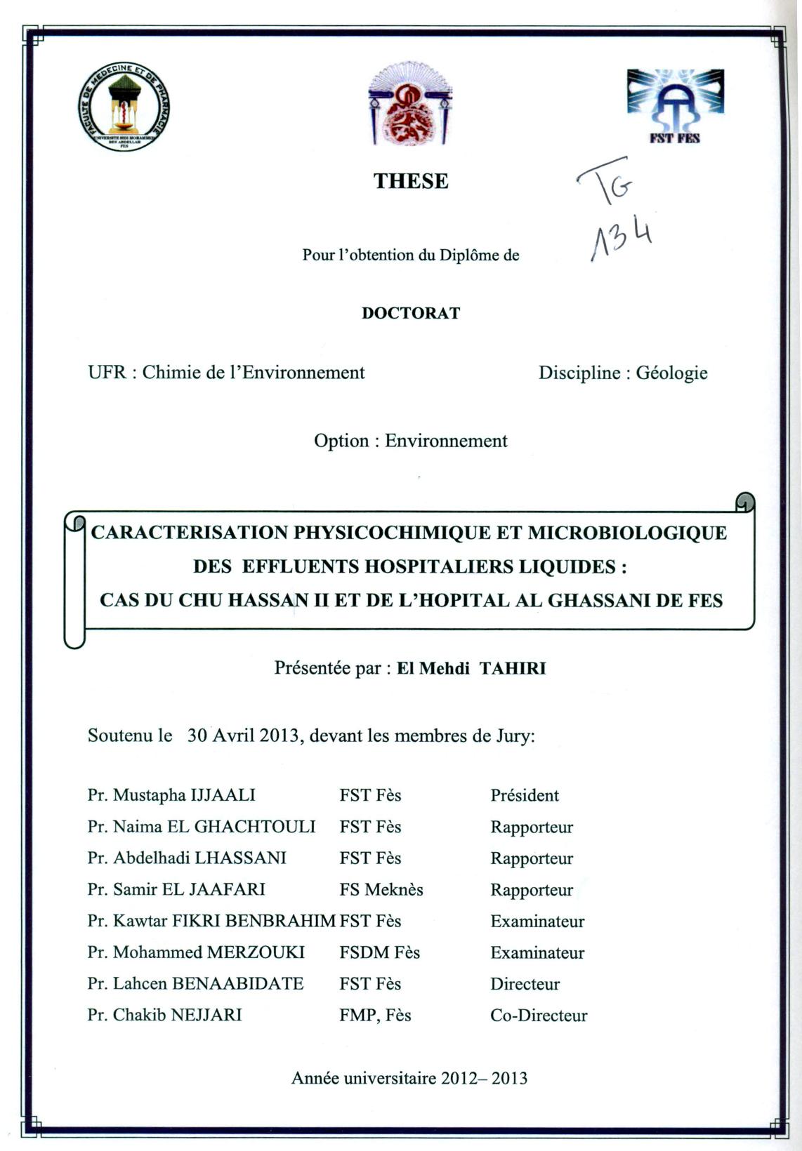 Caractérisation physicochimique et microbiologique des effluents hospitaliers liquides: Cas du CHU Hassan II et de l'Hopital Al Ghassani de Fès