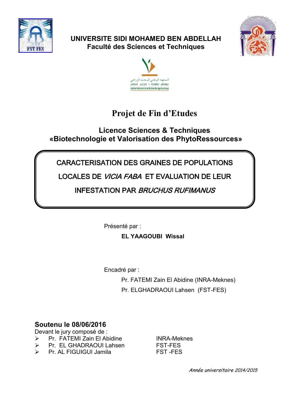 Caractérisation des graines de populations localisés de Vicia Faba et évaluation de leur infestation par Bruchus Rufimanus