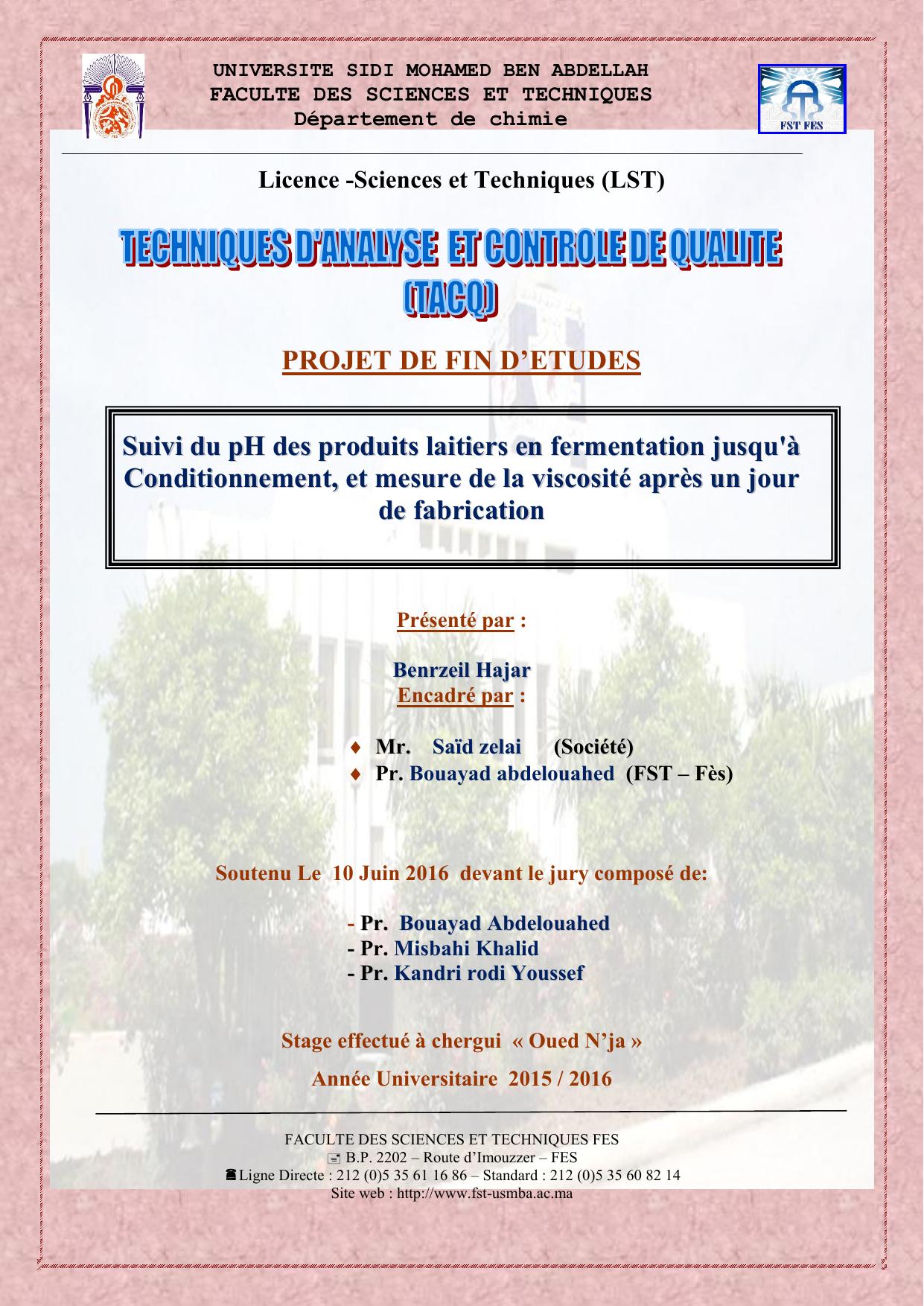 Suivi du pH des produits laitiers en fermentation jusqu'à Conditionnement,, et mesure de la viscosité après un jour de fabrication