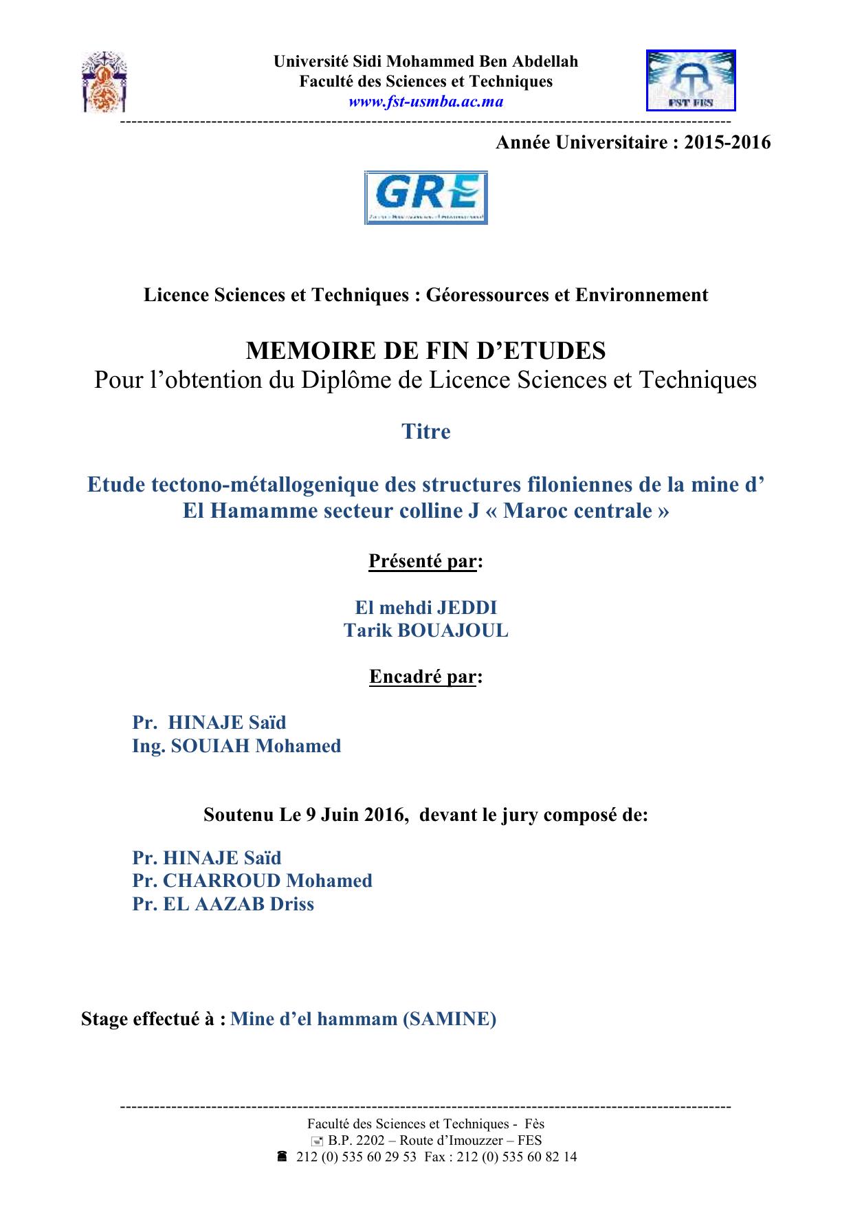 Etude tectono-métallogenique des structures filoniennes de la mine d’ El Hamamme secteur colline J « Maroc centrale »