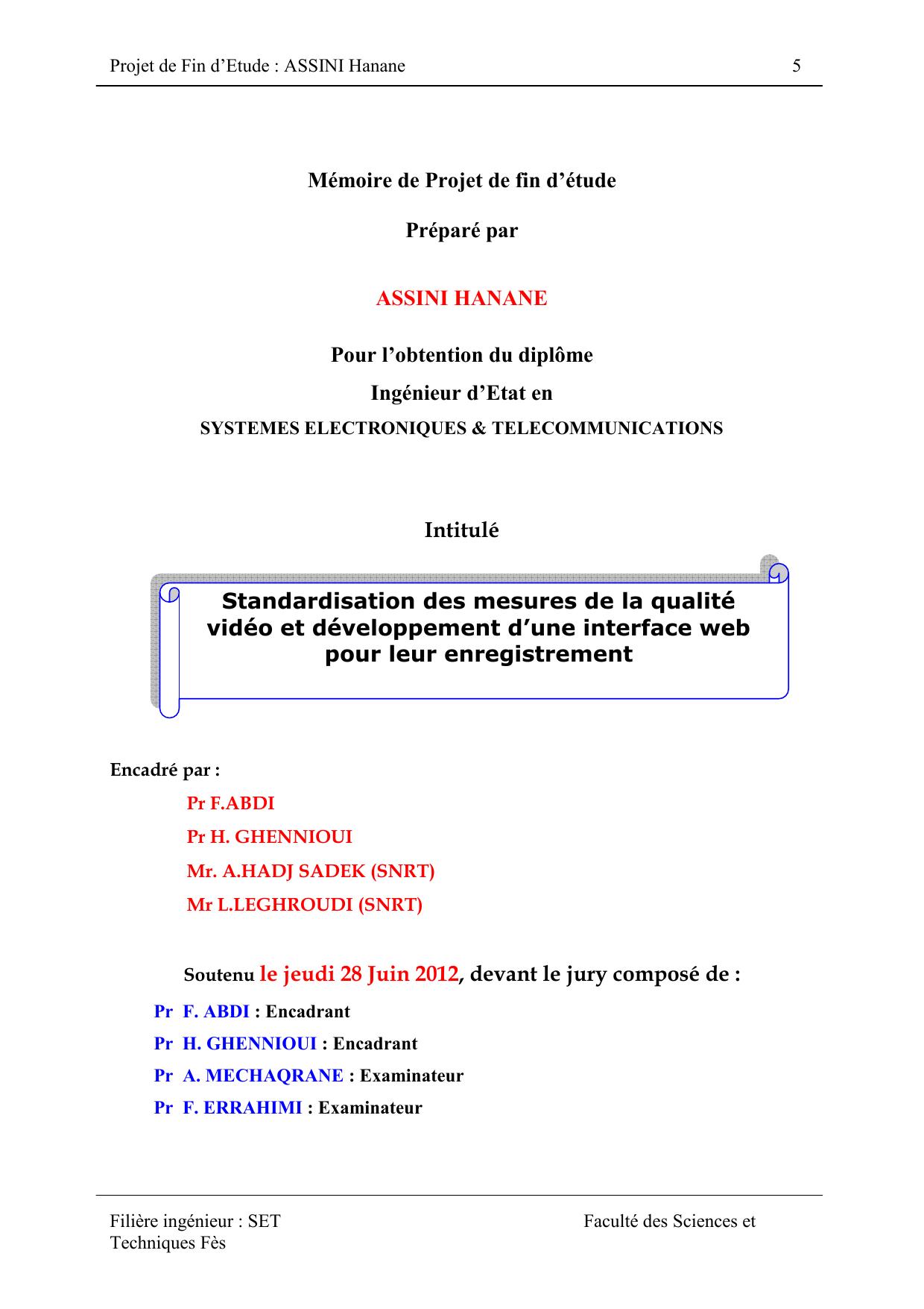 Standardisation des mesures de la qualité vidéo et développement d’une interface web pour leur enregistrement