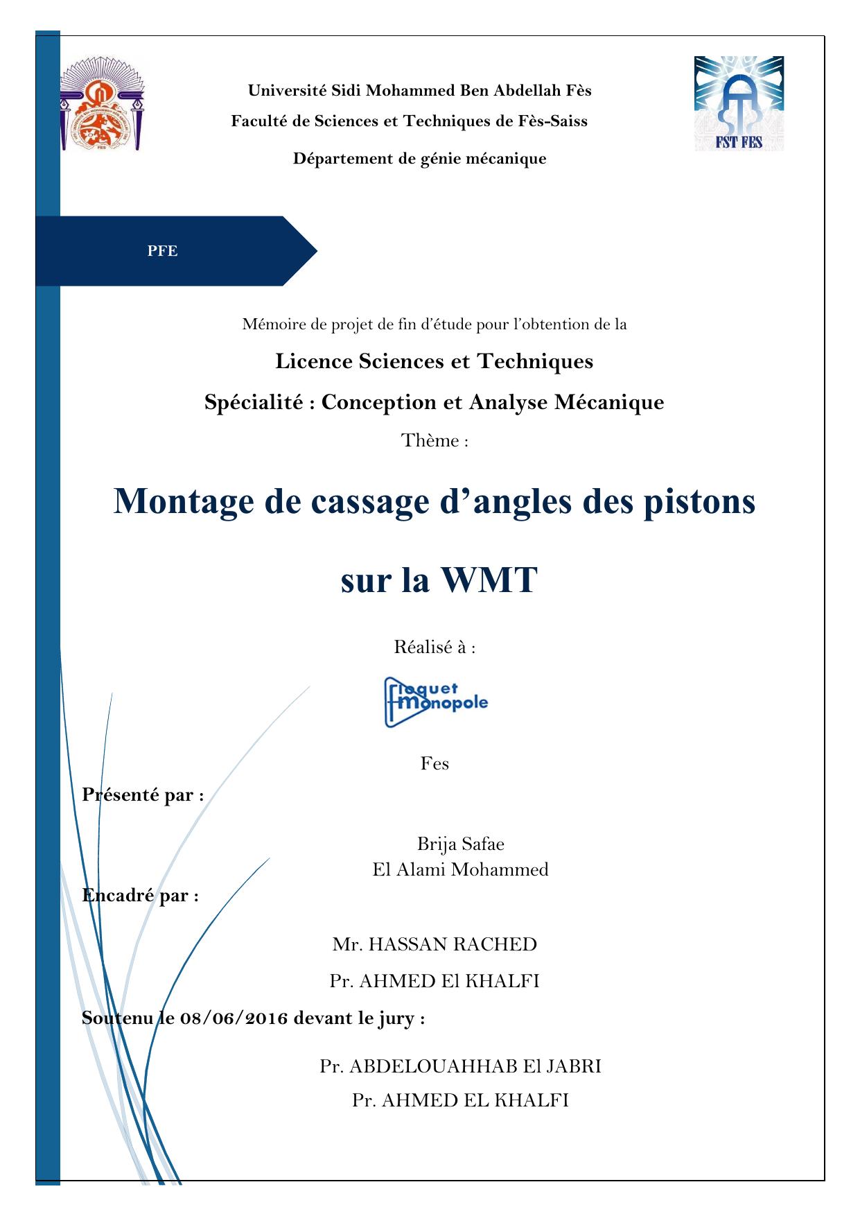 Montage de cassage d’angles des pistons sur la WMT