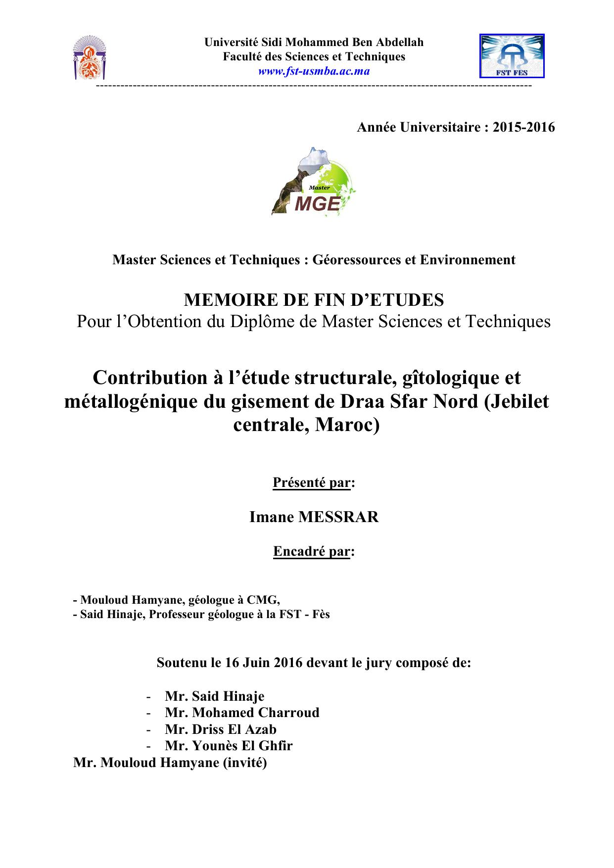 Contribution à l’étude structurale, gîtologique et métallogénique du gisement de Draa Sfar Nord (Jebilet centrale, Maroc)
