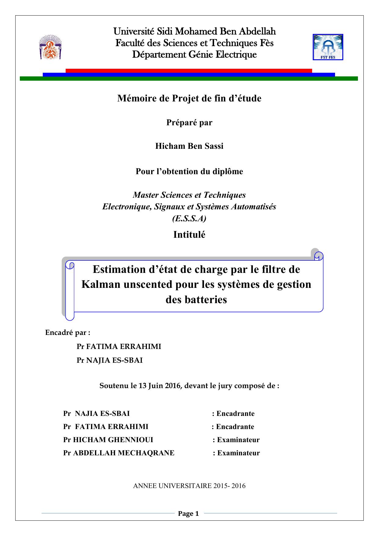 Estimation d’état de charge par le filtre de Kalman unscented pour les systèmes de gestion des batteries