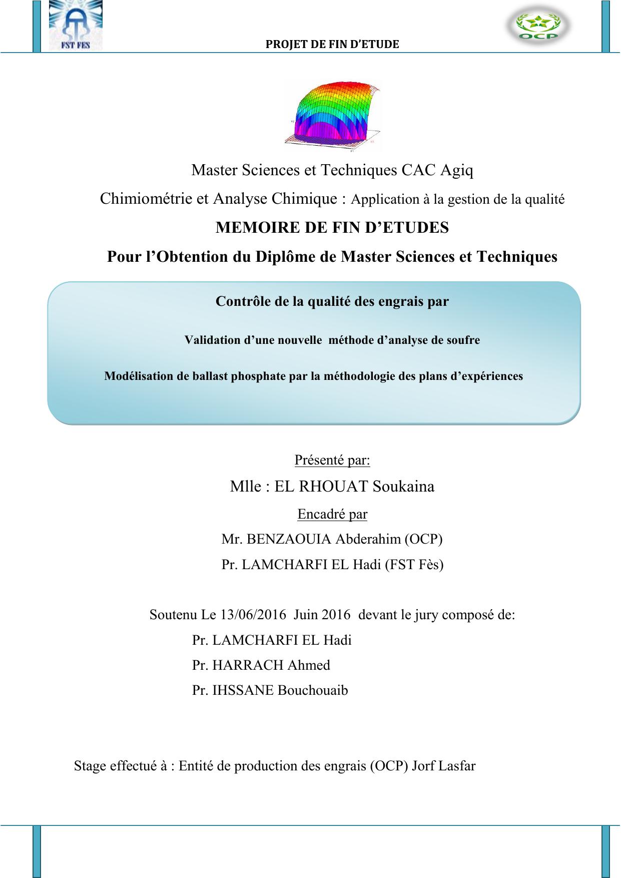 Contrôle de la qualité des engrais par Validation d’une nouvelle méthode d’analyse de soufre Modélisation de ballast phosphate par la méthodologie des plans d’expériences