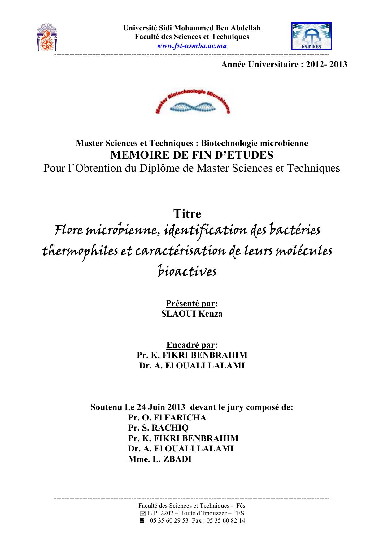 Flore microbienne, identification des bactéries thermophiles et caractérisation de leurs molécules bioactives