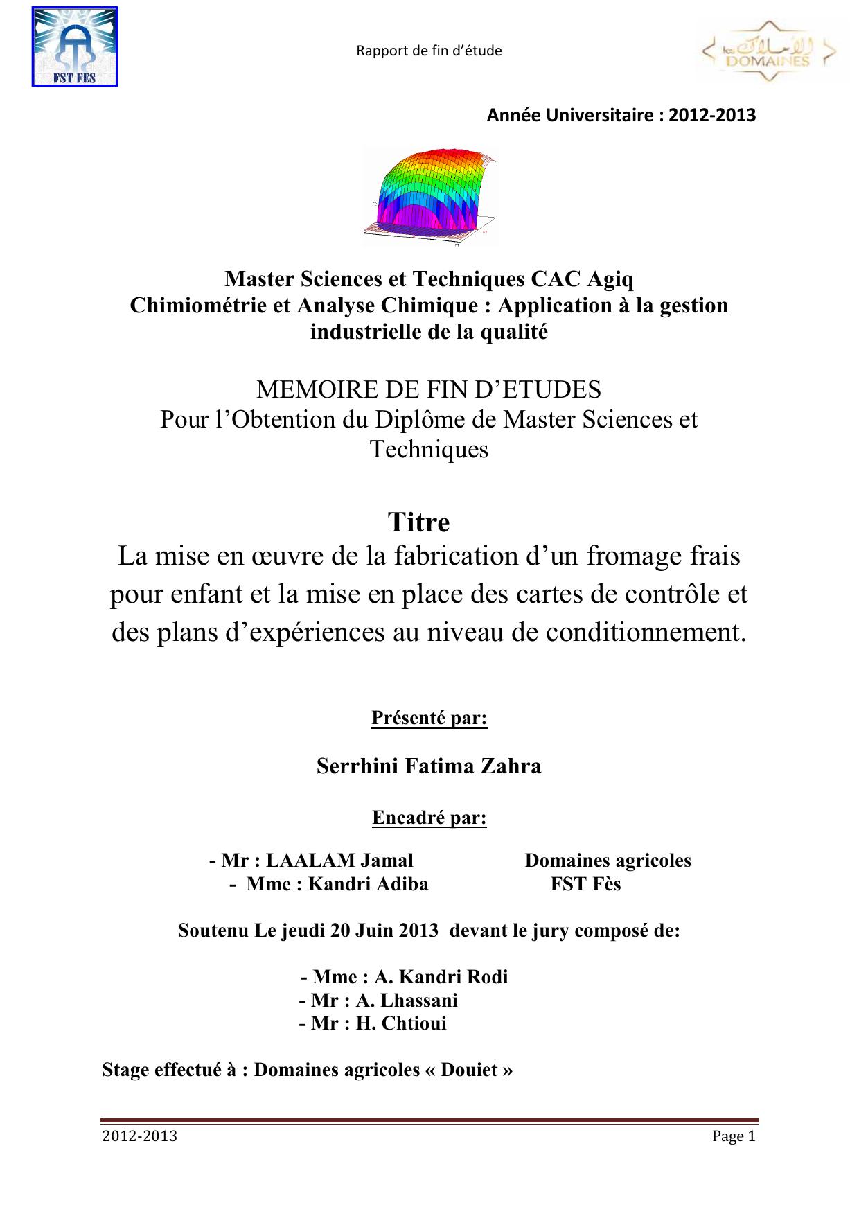 La mise en oeuvre de la fabrication d’un fromage frais pour enfant et la mise en place des cartes de contrôle et des plans d’expériences au niveau de conditionnement