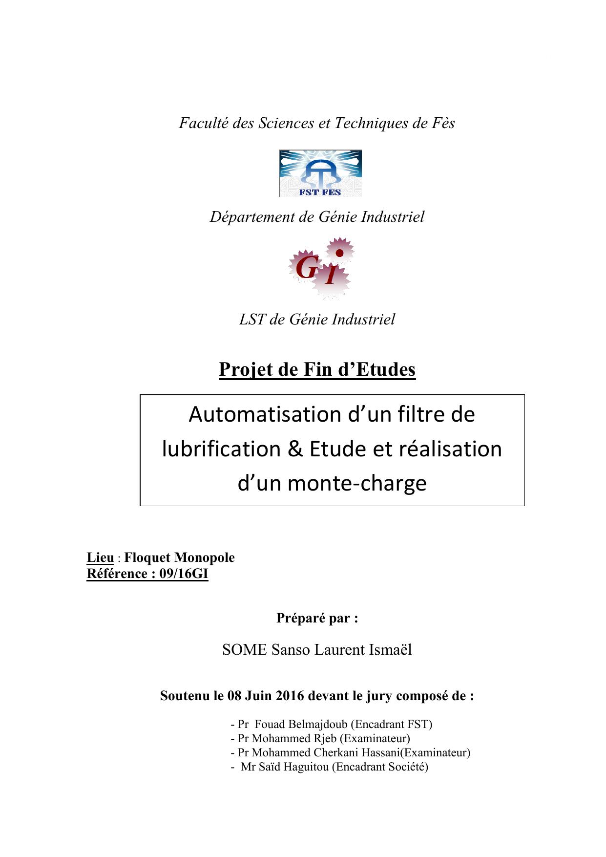 Automatisation d’un filtre de lubrification & Etude et réalisation d’un monte-charge