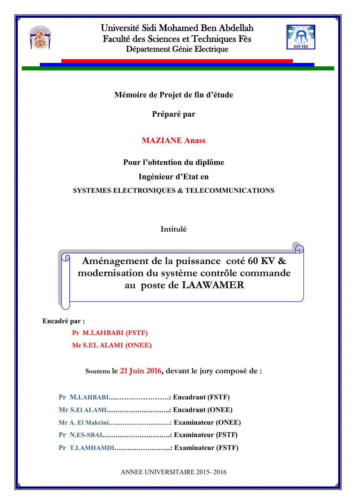 Aménagement de la puissance coté 60 KV & modernisation du système contrôle commande au poste de LAAWAMER