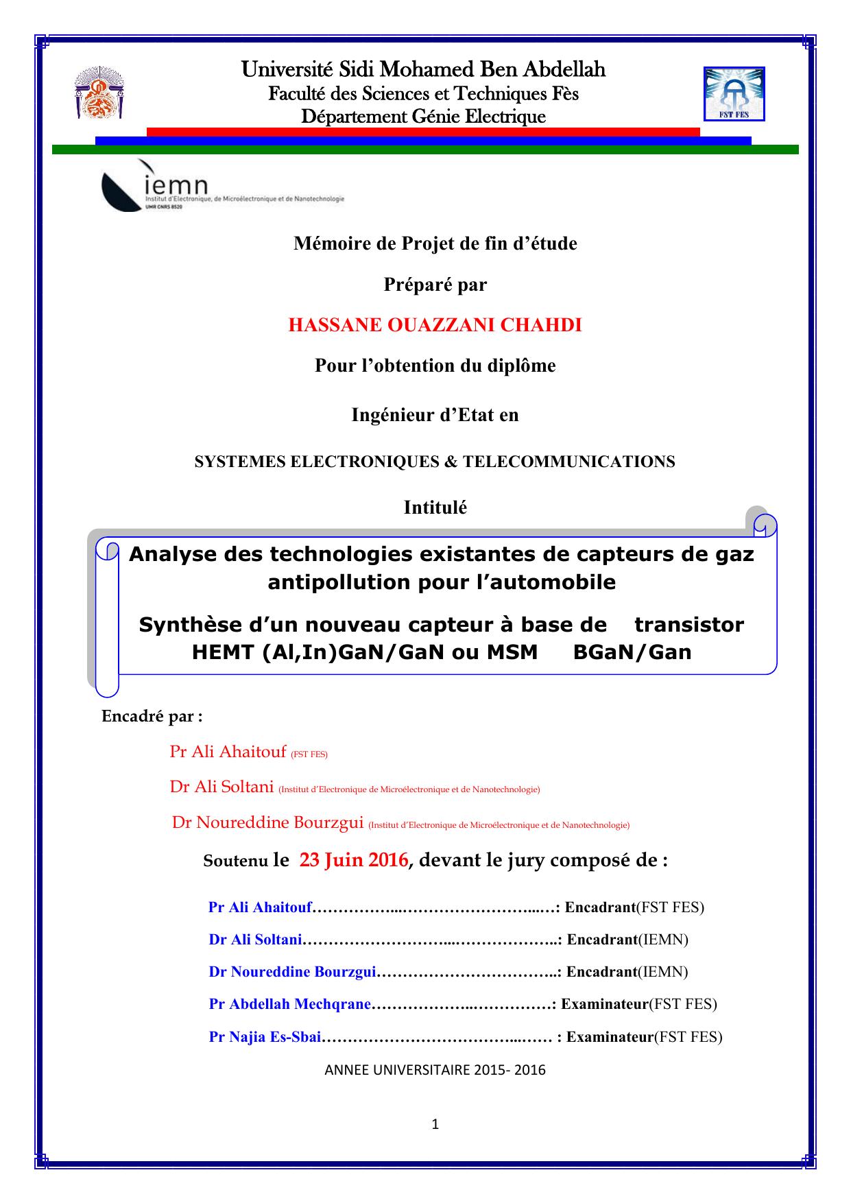 Analyse des technologies existantes de capteurs de gaz antipollution pour l’automobile Synthèse d’un nouveau capteur à base de transistor HEMT (Al,In)GaN/GaN ou MSM BGaN/Gan