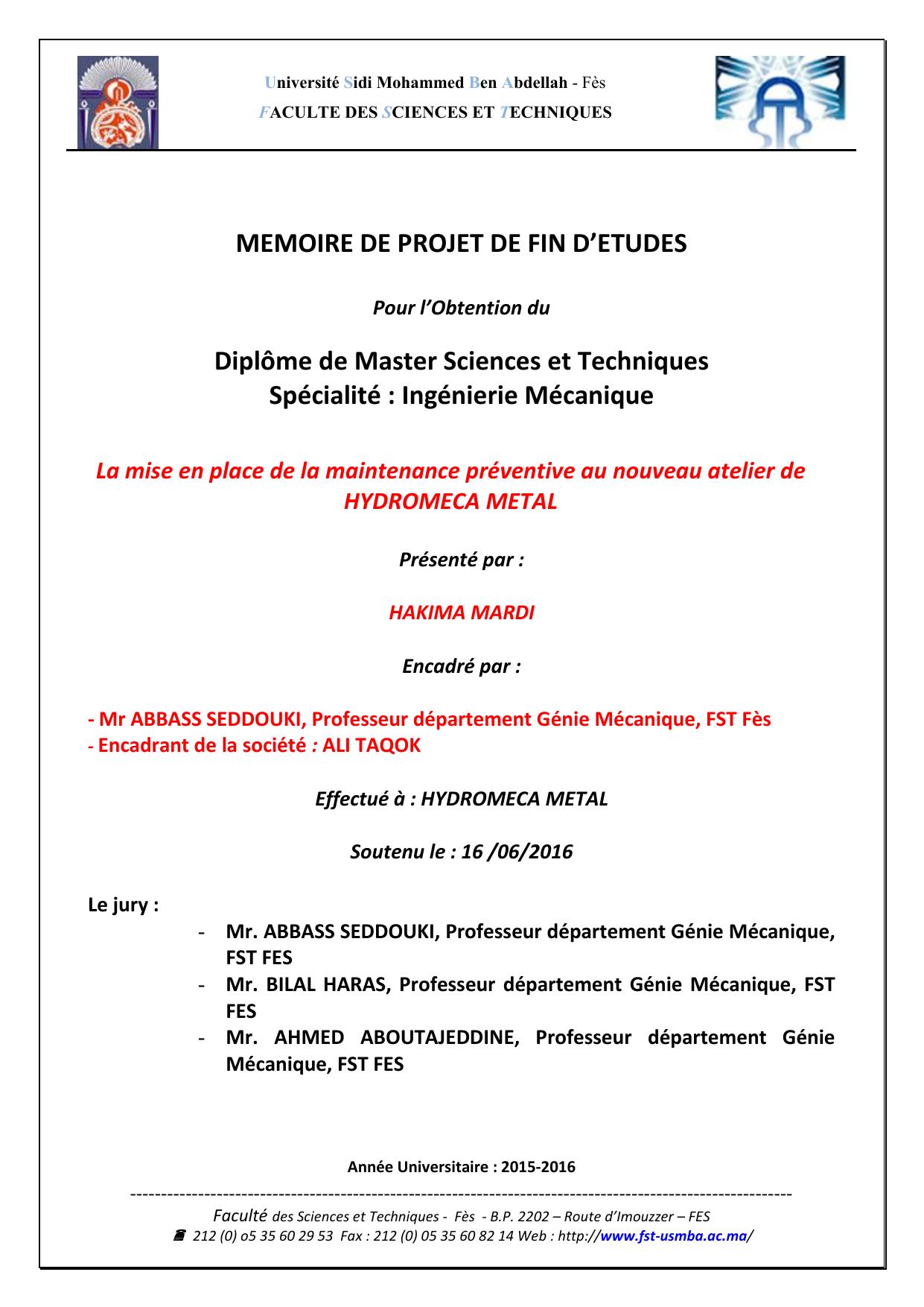 La mise en place de la maintenance préventive au nouveau atelier de HYDROMECA METAL