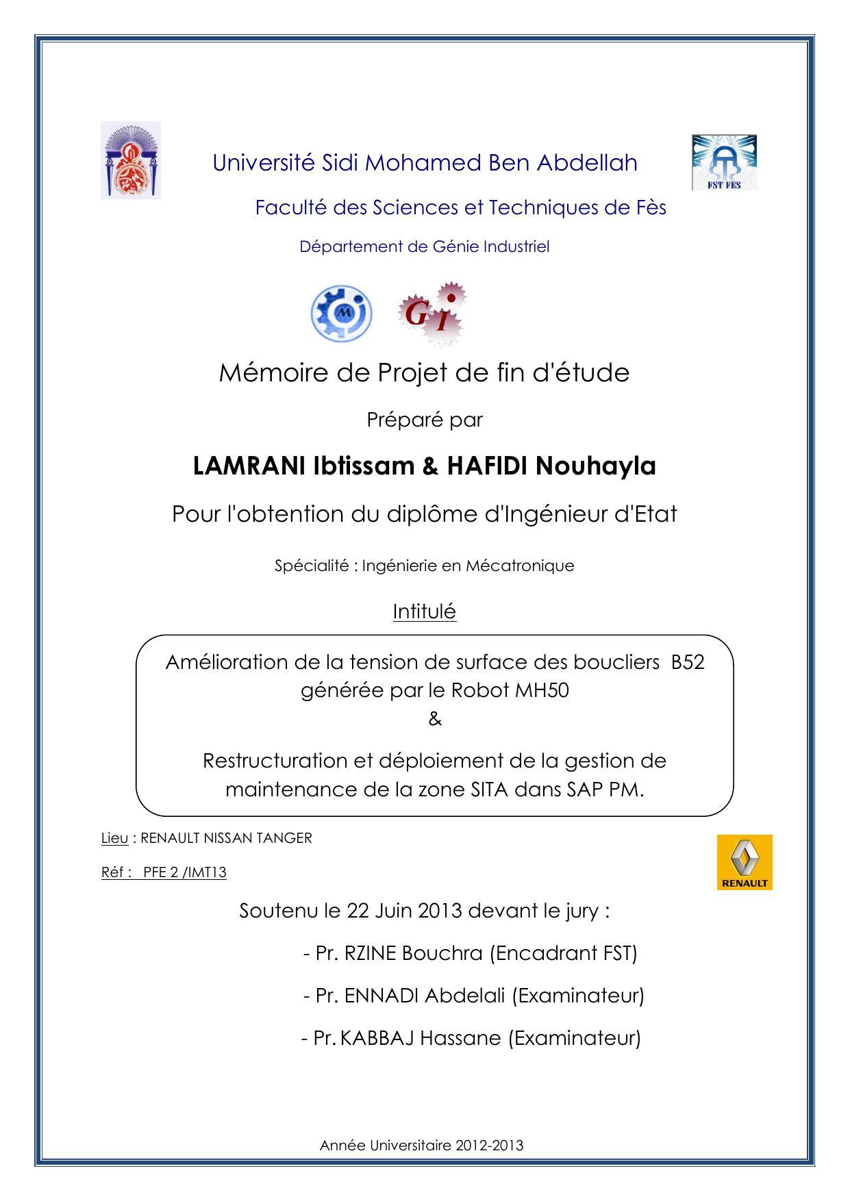 Amélioration de la tension de surface des boucliers B52 générée par le Robot MH50 & Restructuration et déploiement de la gestion de maintenance de la zone SITA dans SAP PM