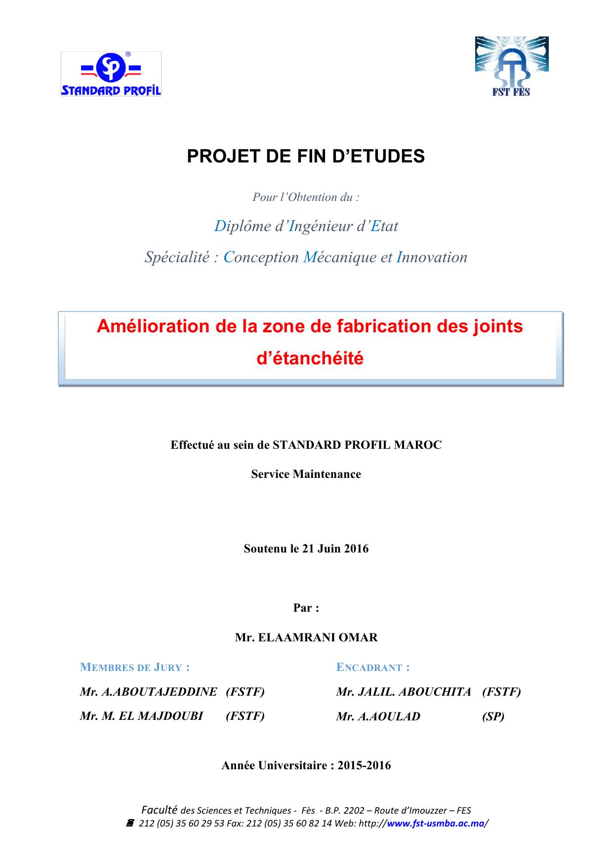 Amélioration de la zone de fabrication des joints d’étanchéité