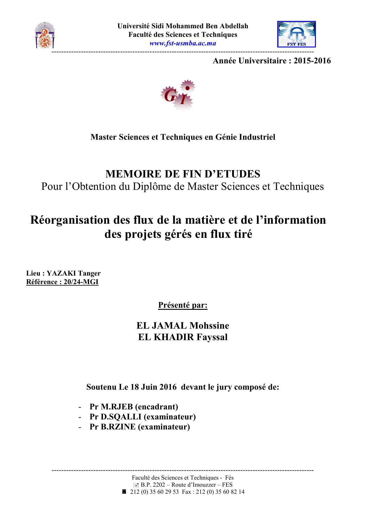 Réorganisation des flux de la matière et de l’information des projets gérés en flux tiré