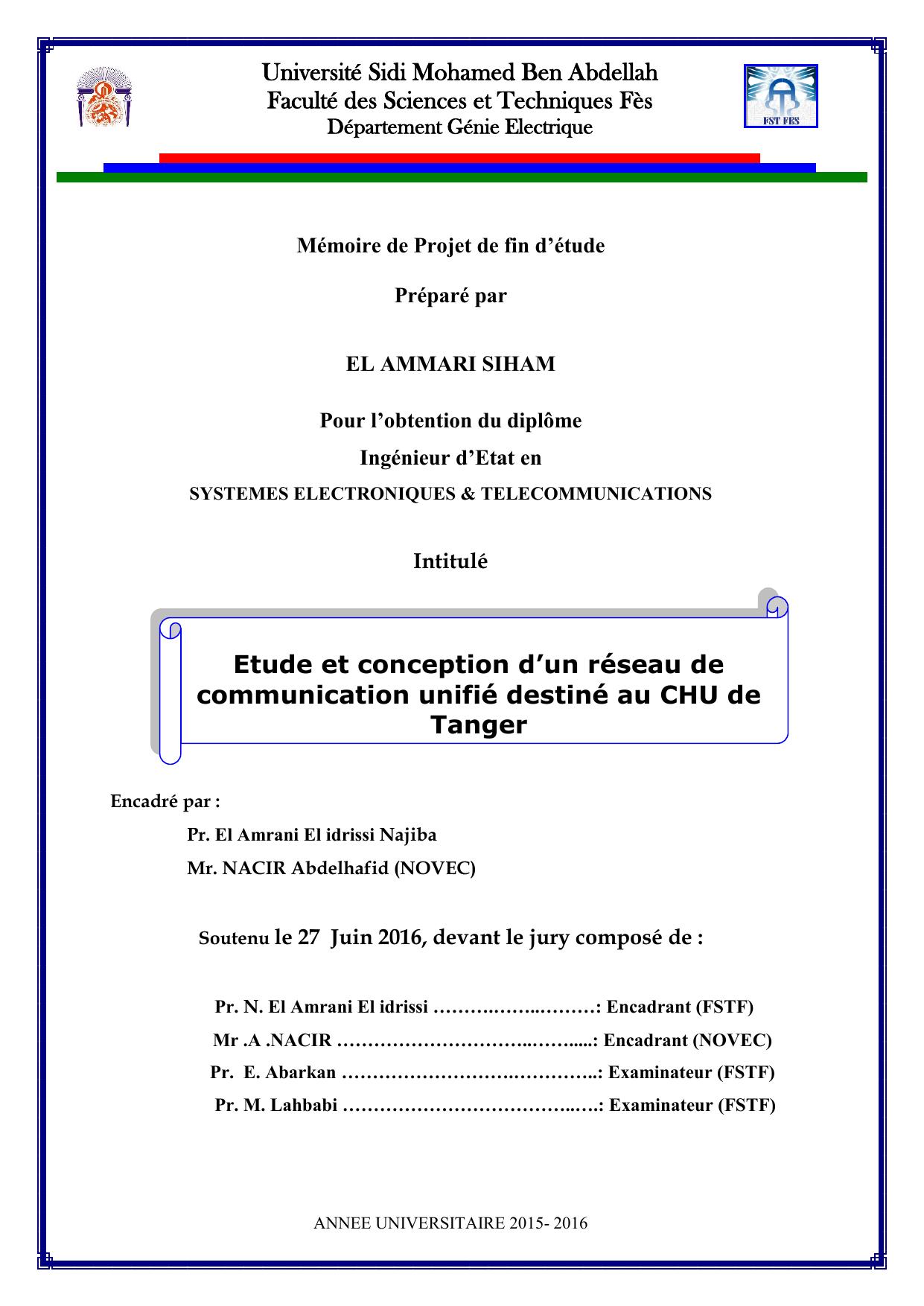 Etude et conception d’un réseau de communication unifié destiné au CHU de Tanger