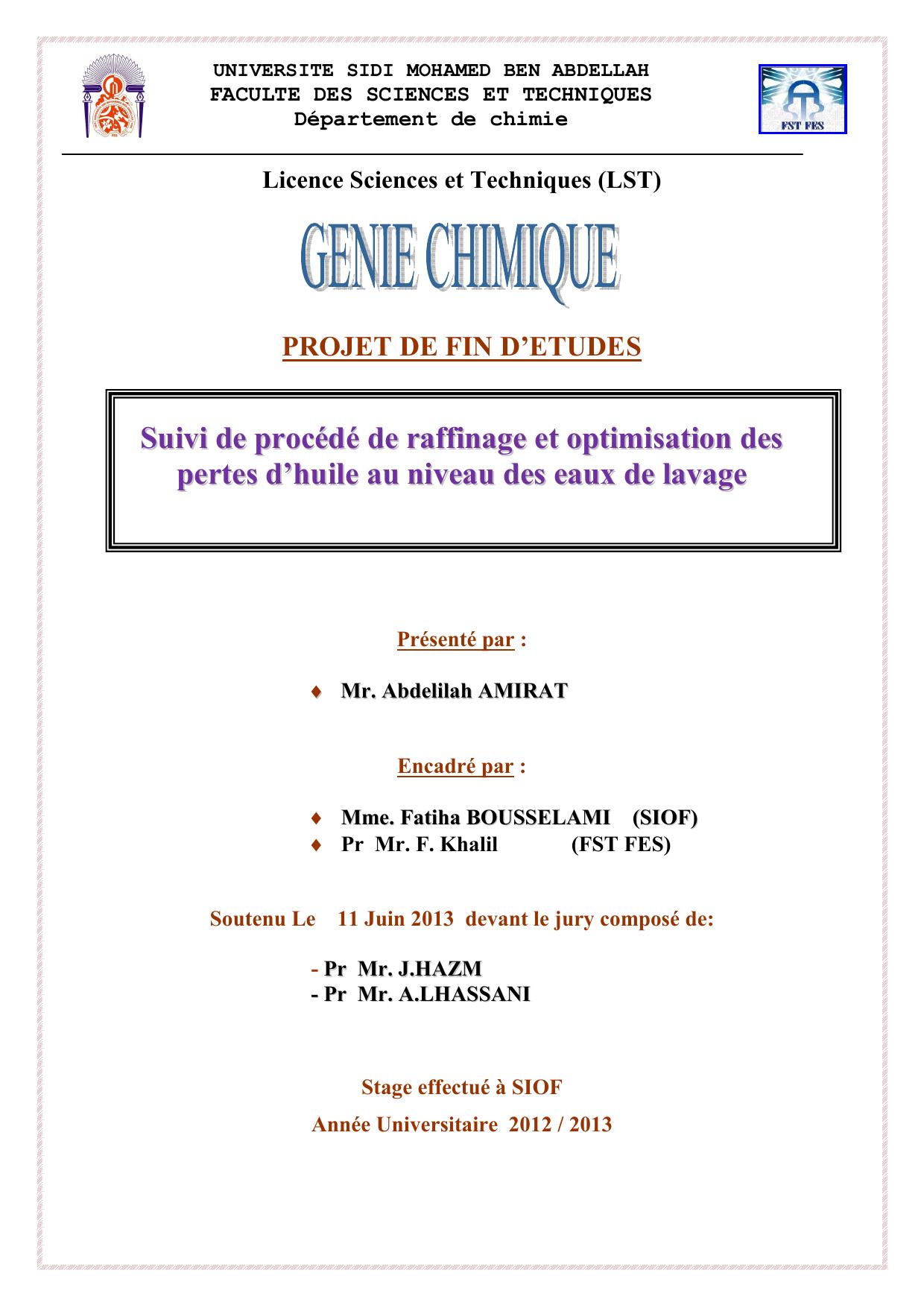 Suivi de procédé de raffinage et optimisation des pertes d’huile au niveau des eaux de lavage