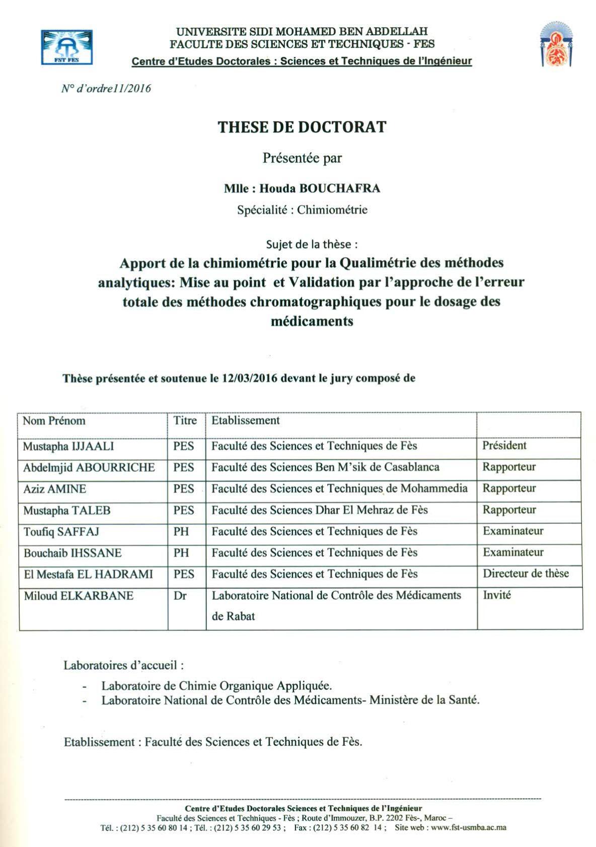 Apport de la chimiométrie pour la qualimétrie des méthodes analytiques: Mise au point et validation par l'approche de l'erreur totale des méthodes chromathographiques pour le dosage des médicaments