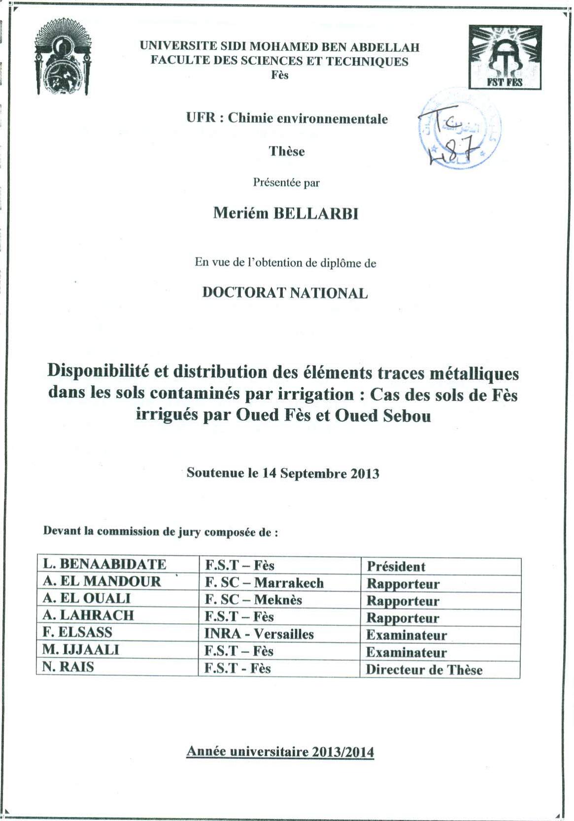 Disponibilité et distribution des éléments traces métalliques dans les sols contaminés par irrigation: Cas des sols de Fès irrigués par Oued Fès et Oued Sebou