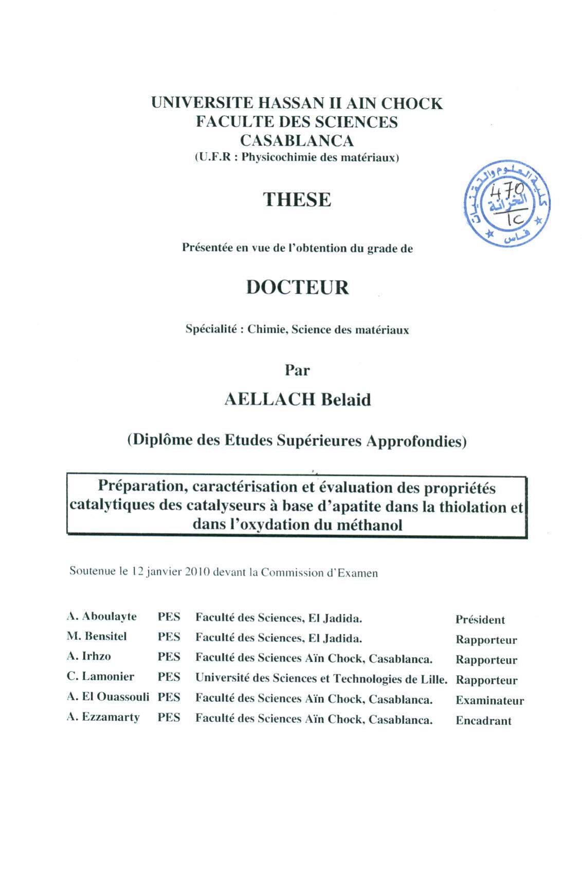 Préparation, caractérisation et évaluation des propriétés catalytiques des catalyseurs à base d'apatite dans la thiolation et dans l'oxydation du méthanol