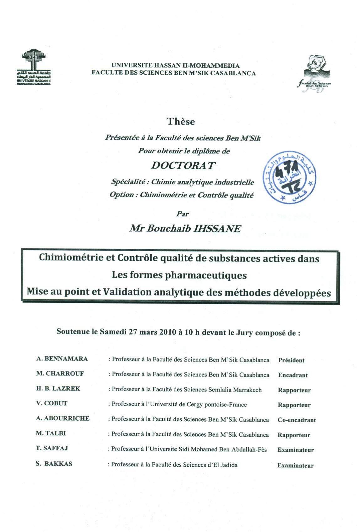 Chimiométrie et contrôle qualité de substances actives dans les formes pharmaceutiques: Mise au point et validation analytique des méthodes développées