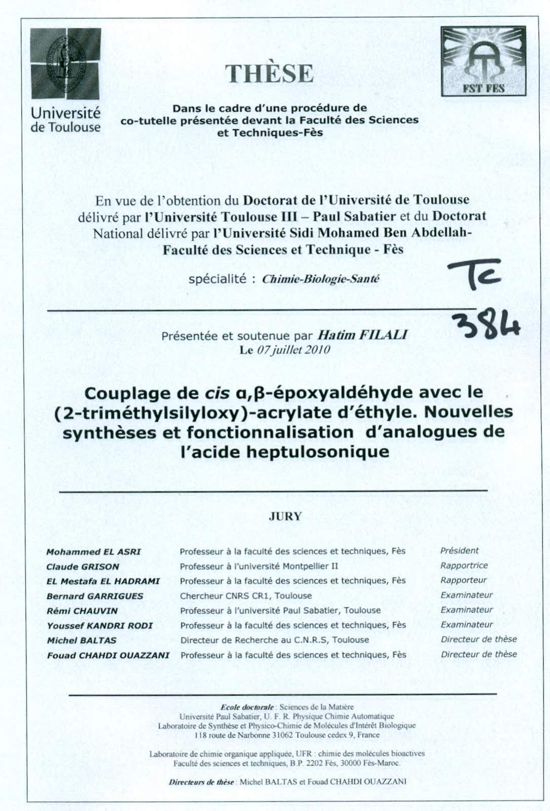 Couplage de Cis a,p-époxyadélyde avec le (2-triméthylsilyloxy)-acrylate d'éthyle. Nouvelles synthèses et fonctionnalisation d'analogues de l'acide heptulosonique