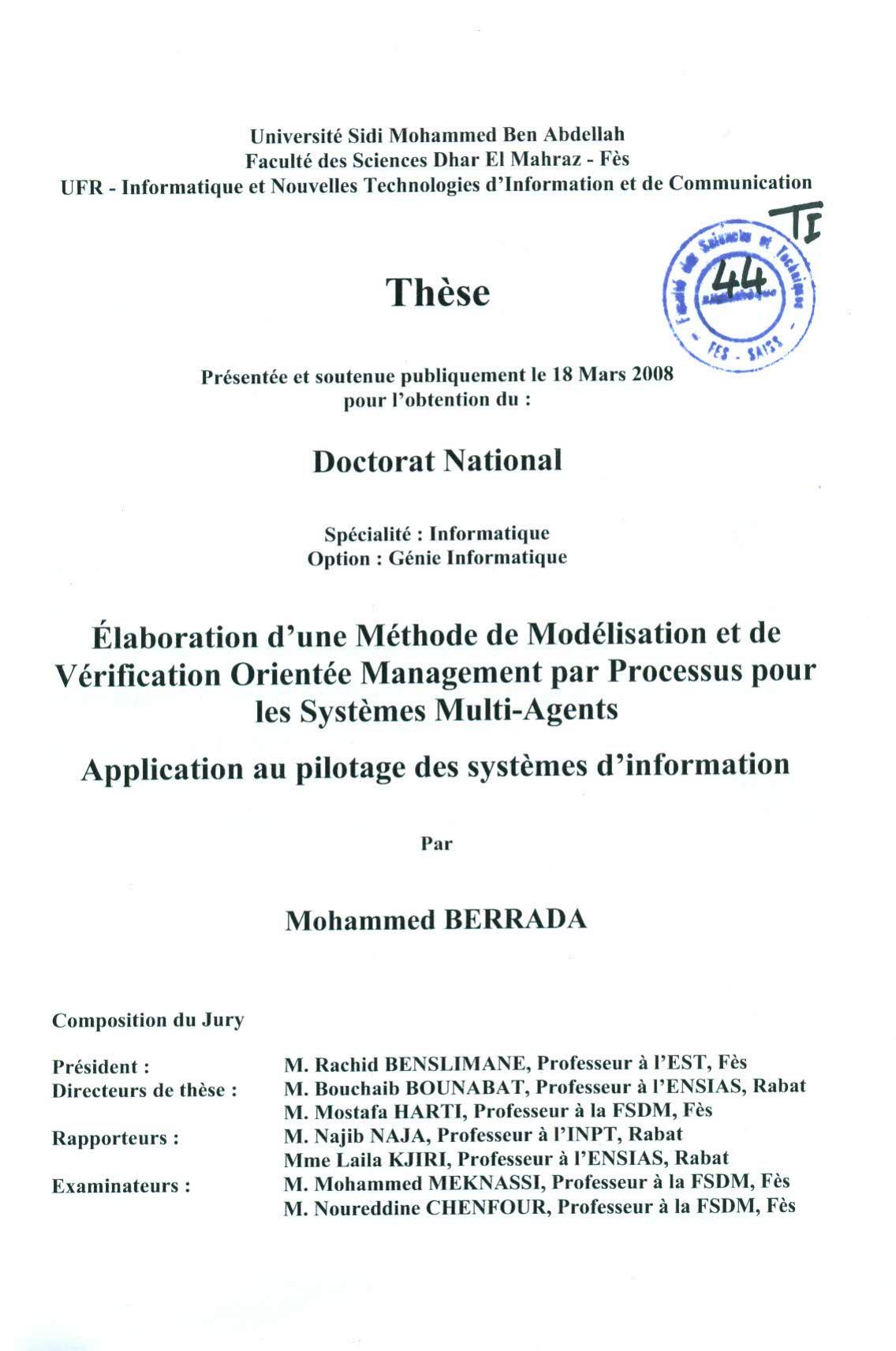 Elaboration d'une méthode de modélisation et de vérification orienté management par processus pour les systèmes Multi-Agents