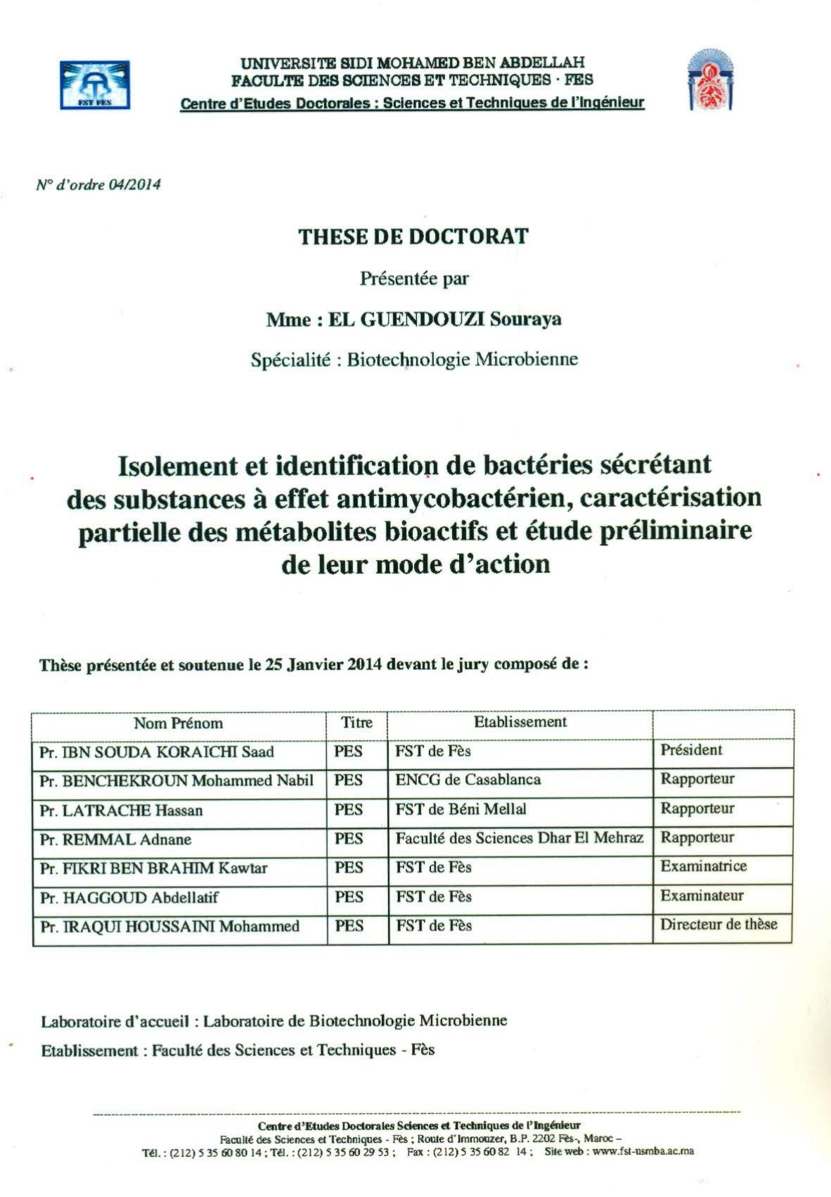 Isolement et identification de bactéries sécrétant des substances à effet antimycobactérien, caractérisation partielle des métabolites bioactifs et étude préliminaire de leur mode d'action