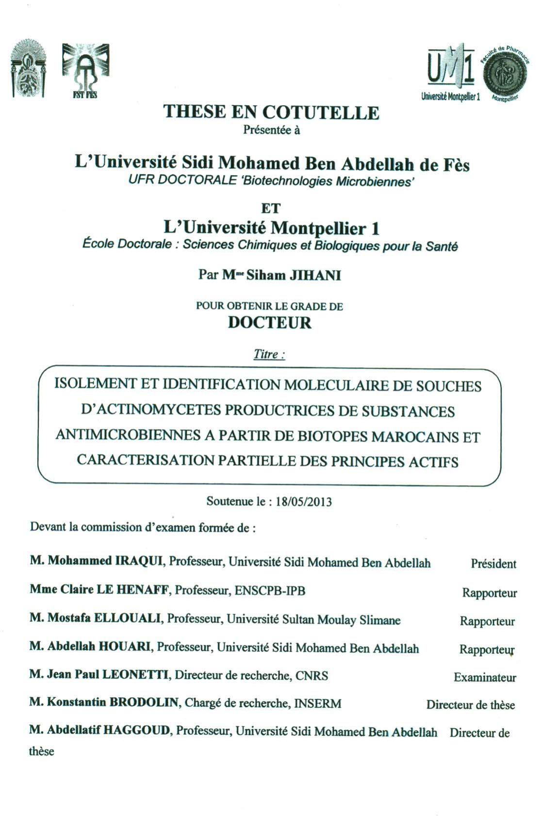 Isolement et identification moléculaire de souches d'actimomycètes productrices de substances antimicrobiennes à partir de biotopes marocains et caractérisation partielle des principes actifs