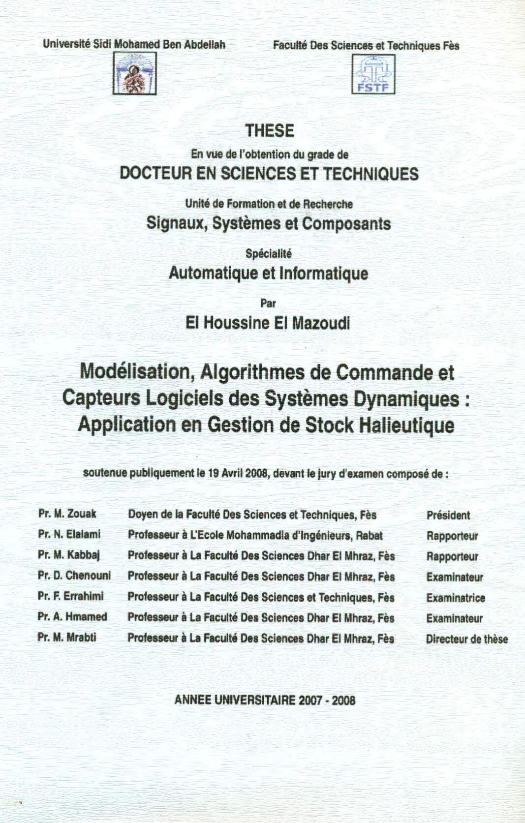 Modélisation, Algorithmes de Commande et Capteurs logiciels des Systèmes Dynamiques: Application en Gestion de Stock Halieutique