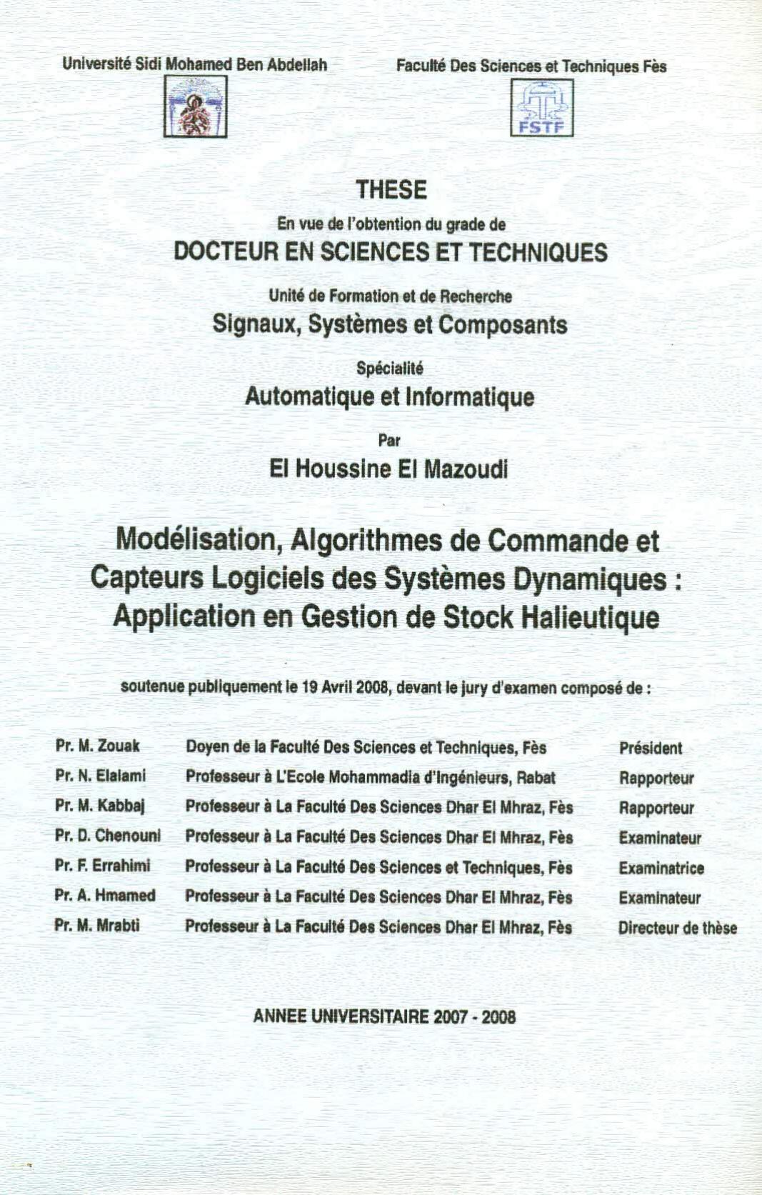 Modélisation, Algorithmes de Commande et Capteurs logiciels des Systèmes Dynamiques: Application en Gestion de Stock Halieutique