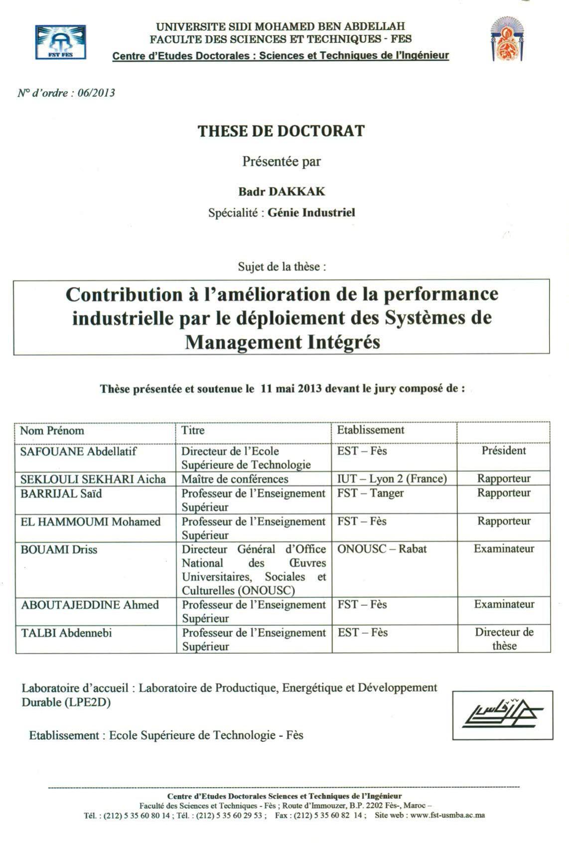 Contribution à l'amélioration de la performance industrielle par le déploiement des systèmes de management intégrés