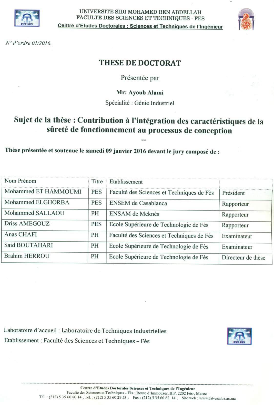 Contribution à l'intégration des caractéristiques de la sûreté de fonctionnement au processus de conception