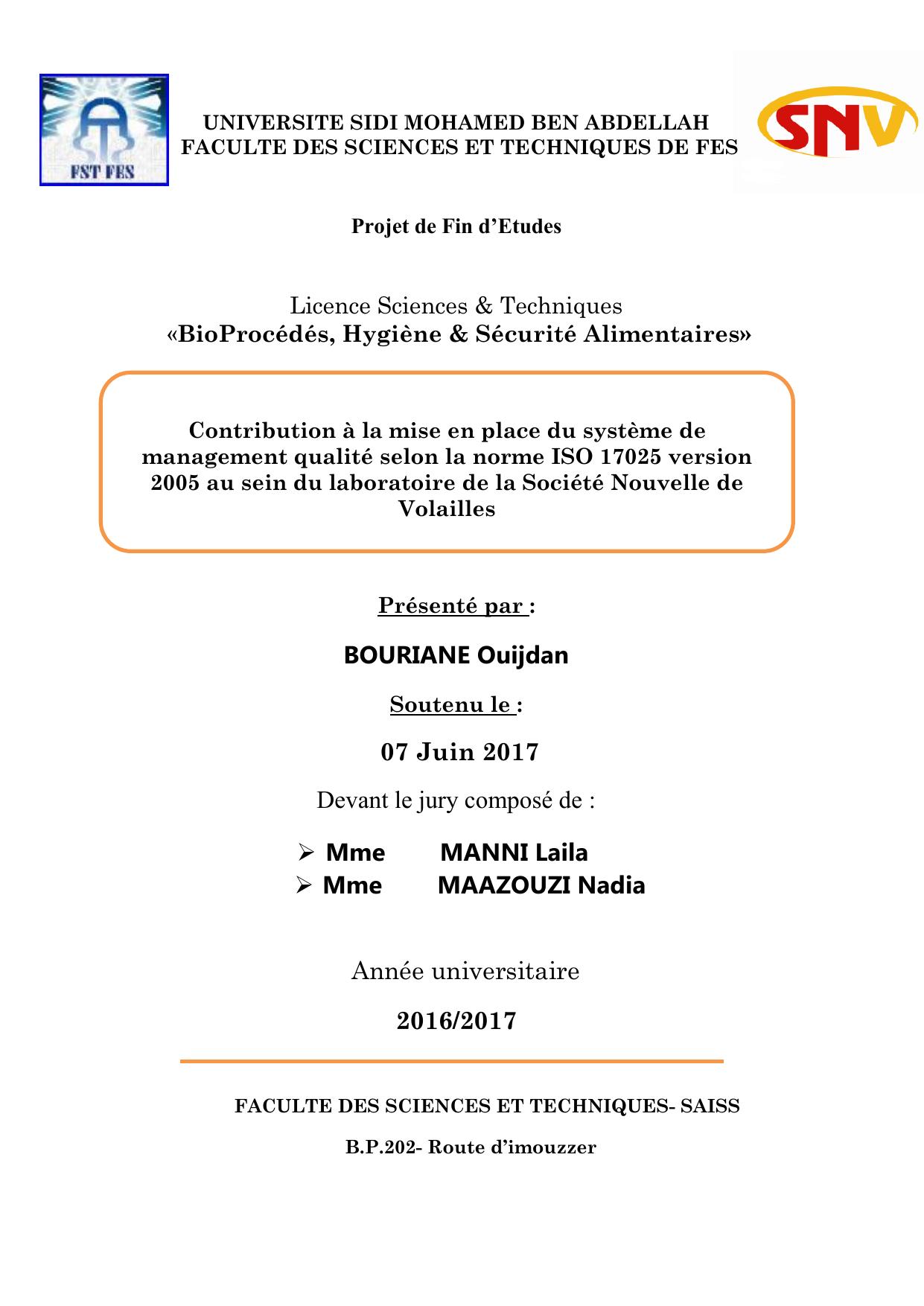 Contribution à la mise en place du système de management qualité selon la norme ISO 17025 version 2005 au sein du laboratoire de la Société Nouvelle de Volailles