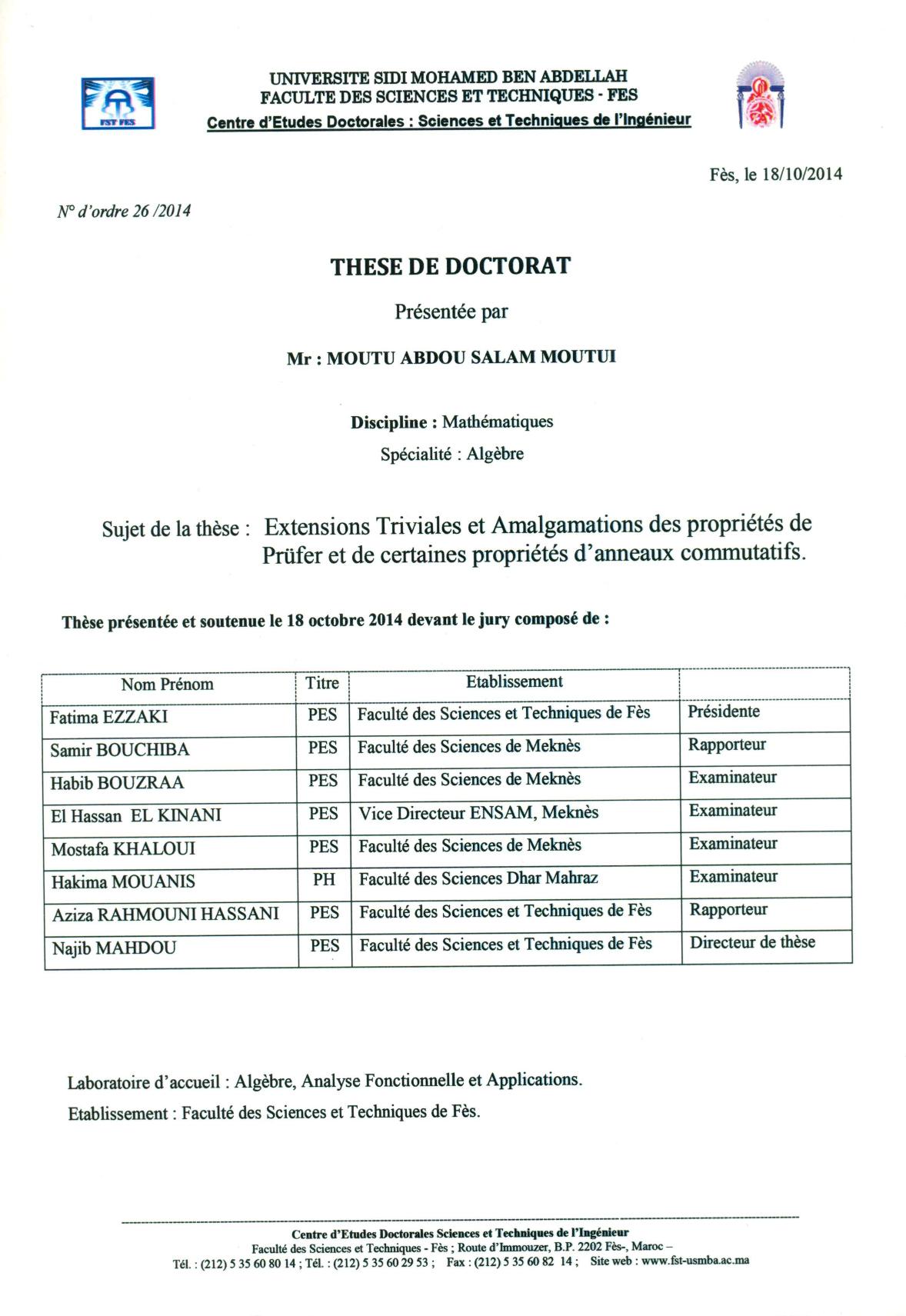 Triviales et Amalgamations des propriétés de Prufer et de certaines Propriétés d’anneaux commutatifs.